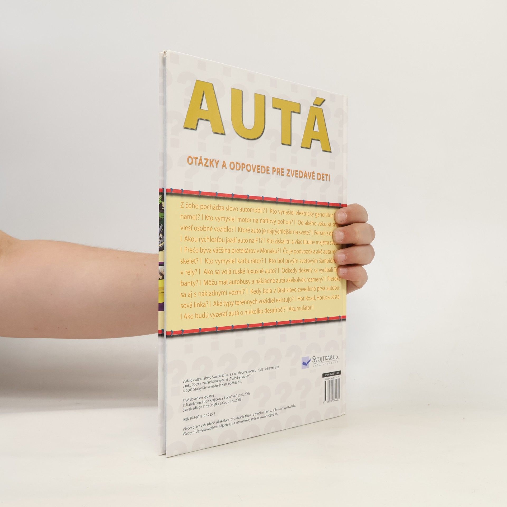 Autorenkollektiv Autá. Otázky a odpovede pre zvedavé deti