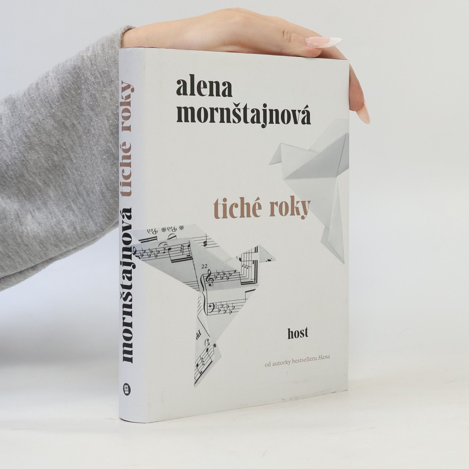 Alena Mornštajnová Tiché roky