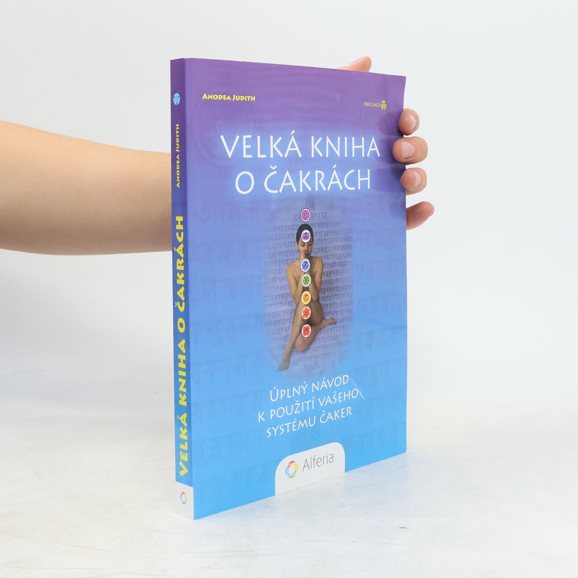 Anodea Judith Velká kniha o čakrách