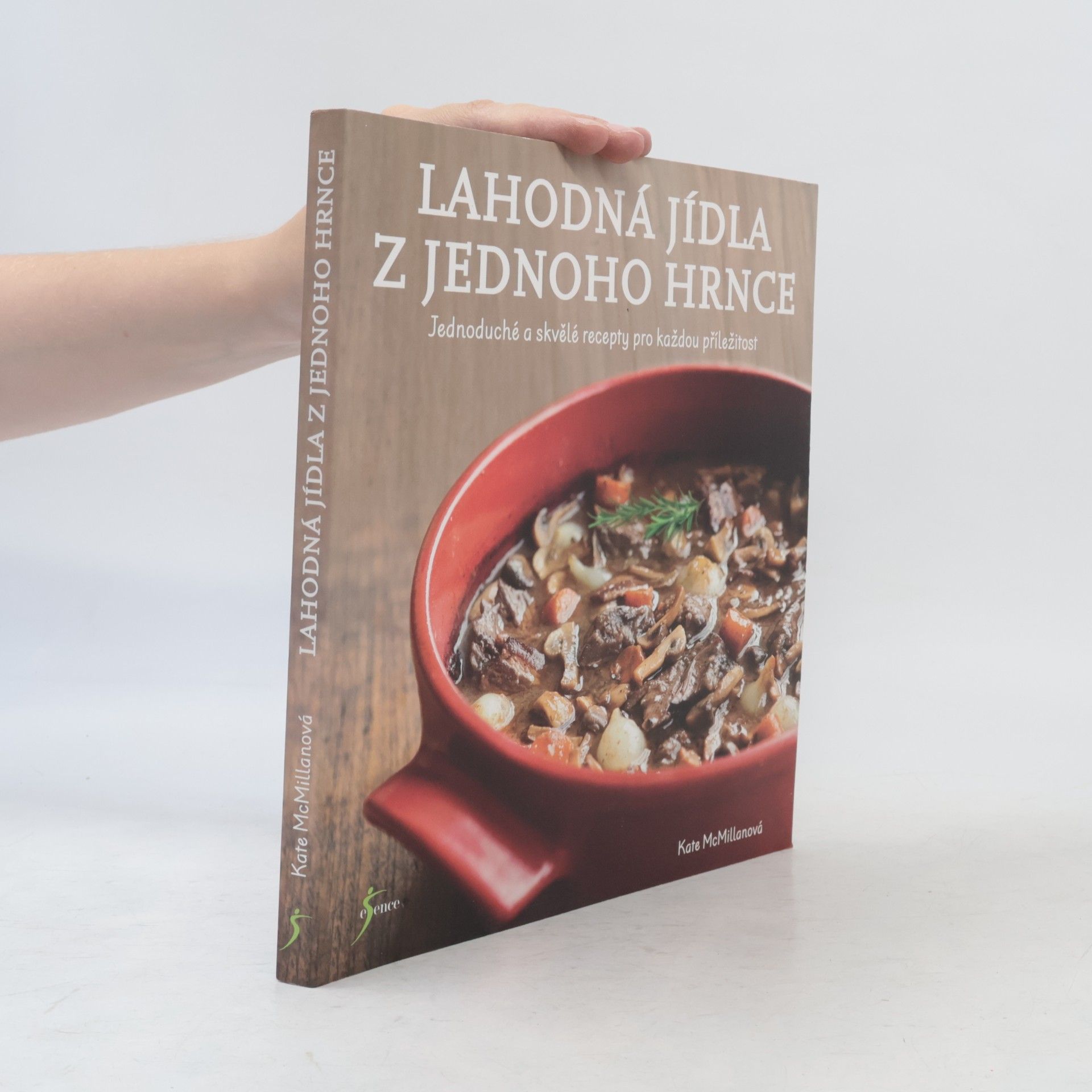 Kate McMillan Lahodná jídla z jednoho hrnce