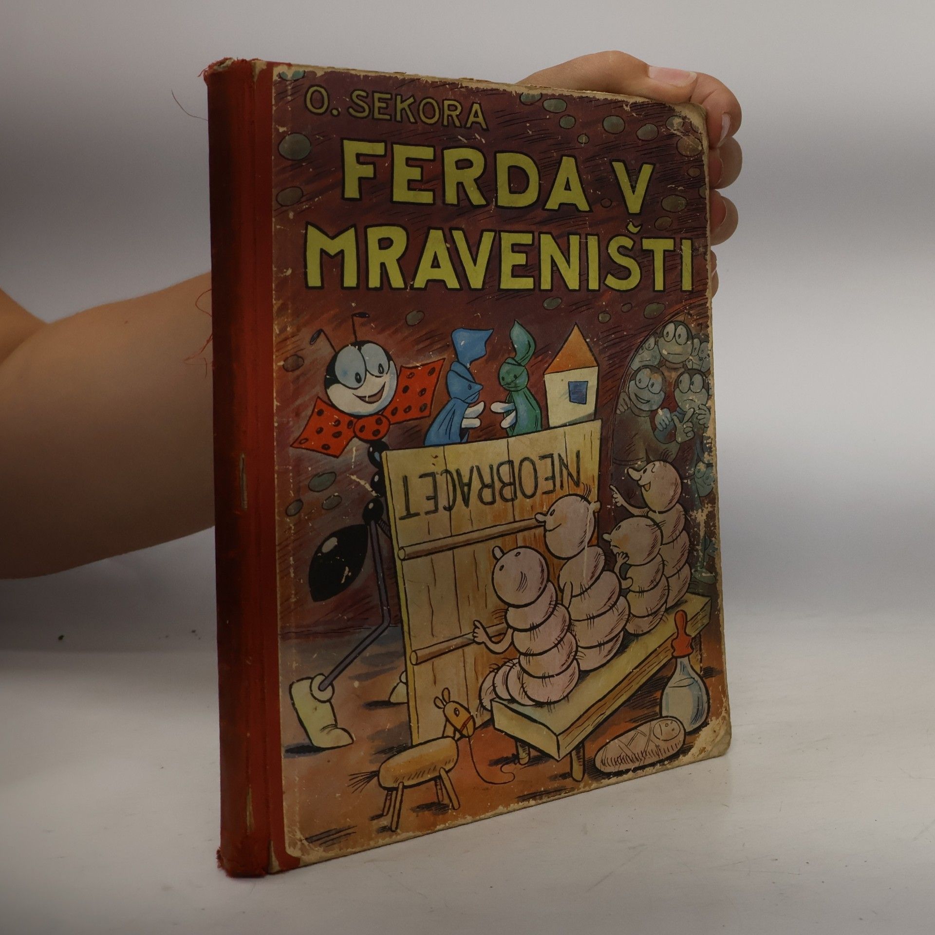 Ondřej J. Sekora Ferda v mraveništi
