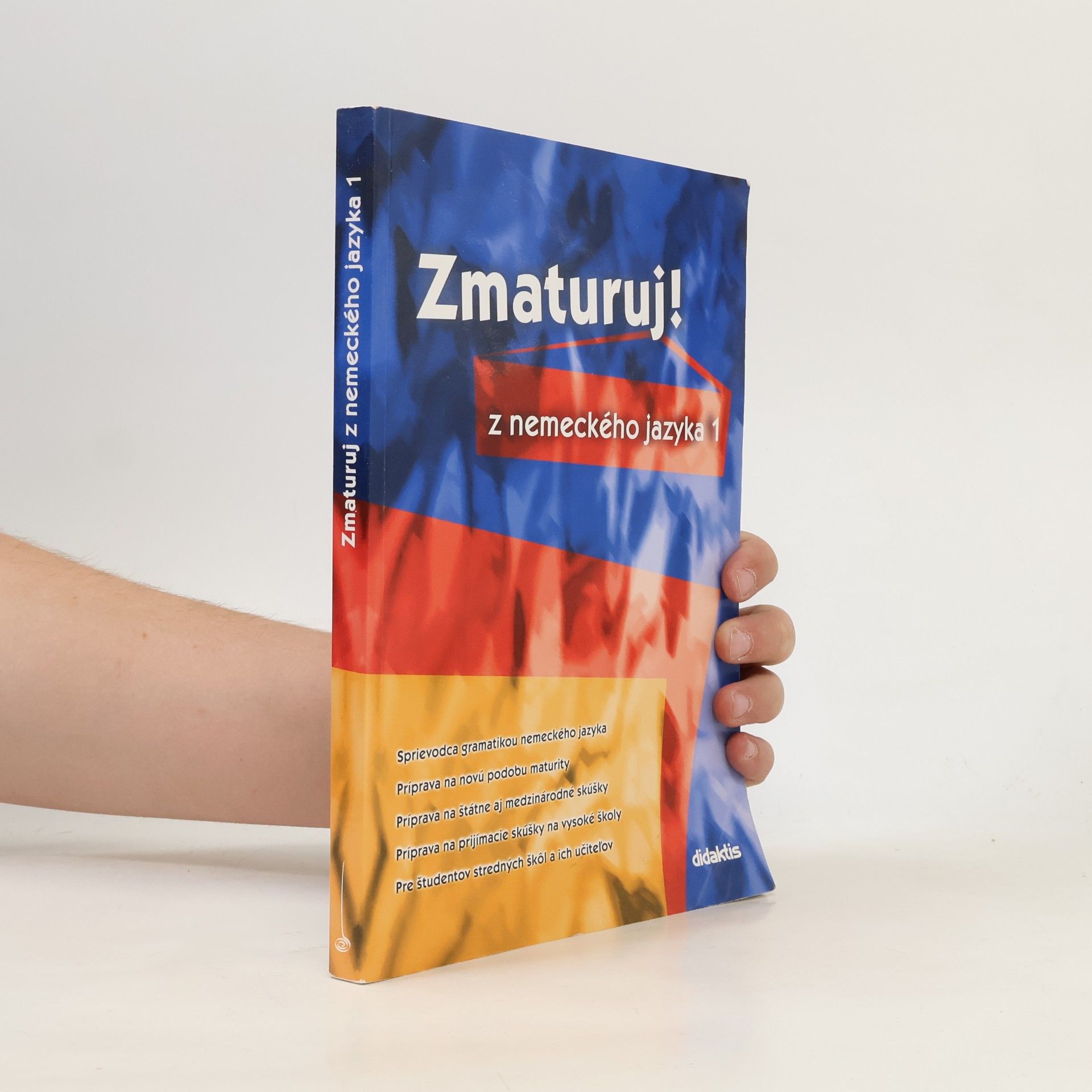 Zuzana Raděvová Zmaturuj! z nemeckého jazyka 1