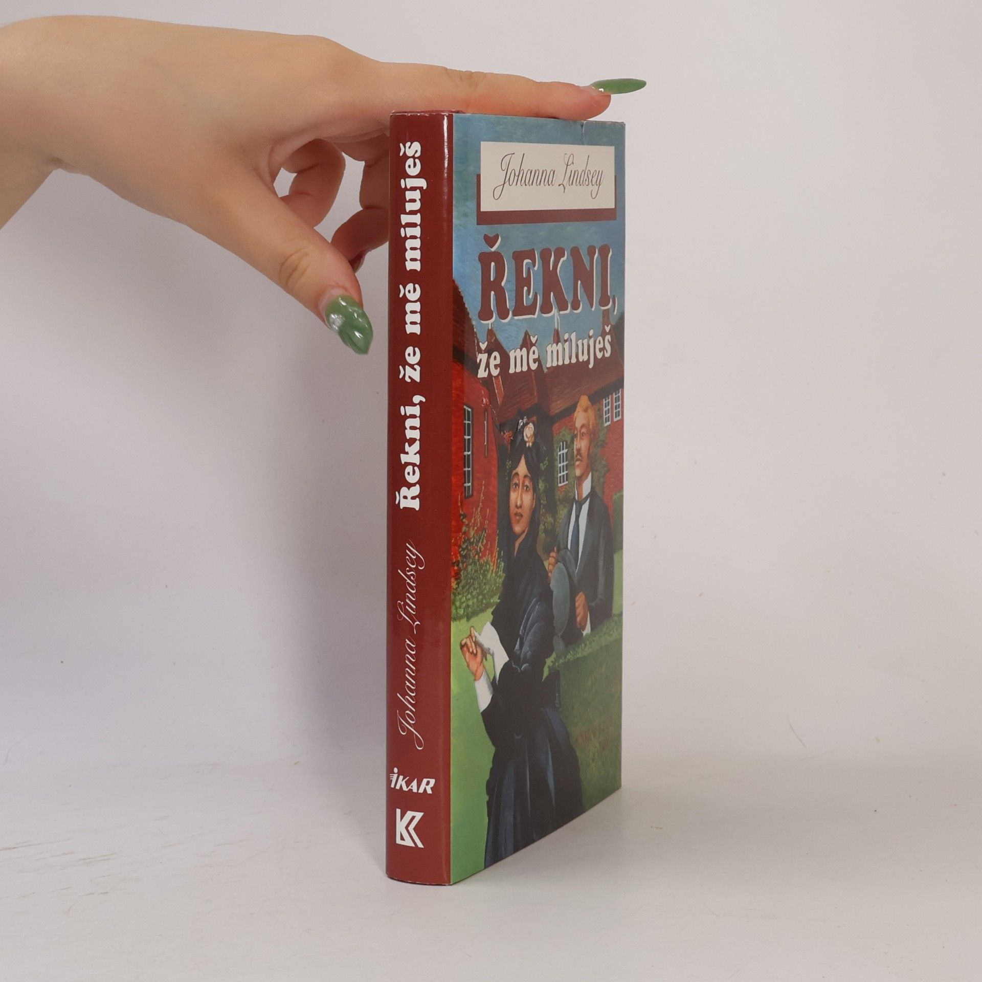 Johanna Lindsey Řekni, že mě miluješ