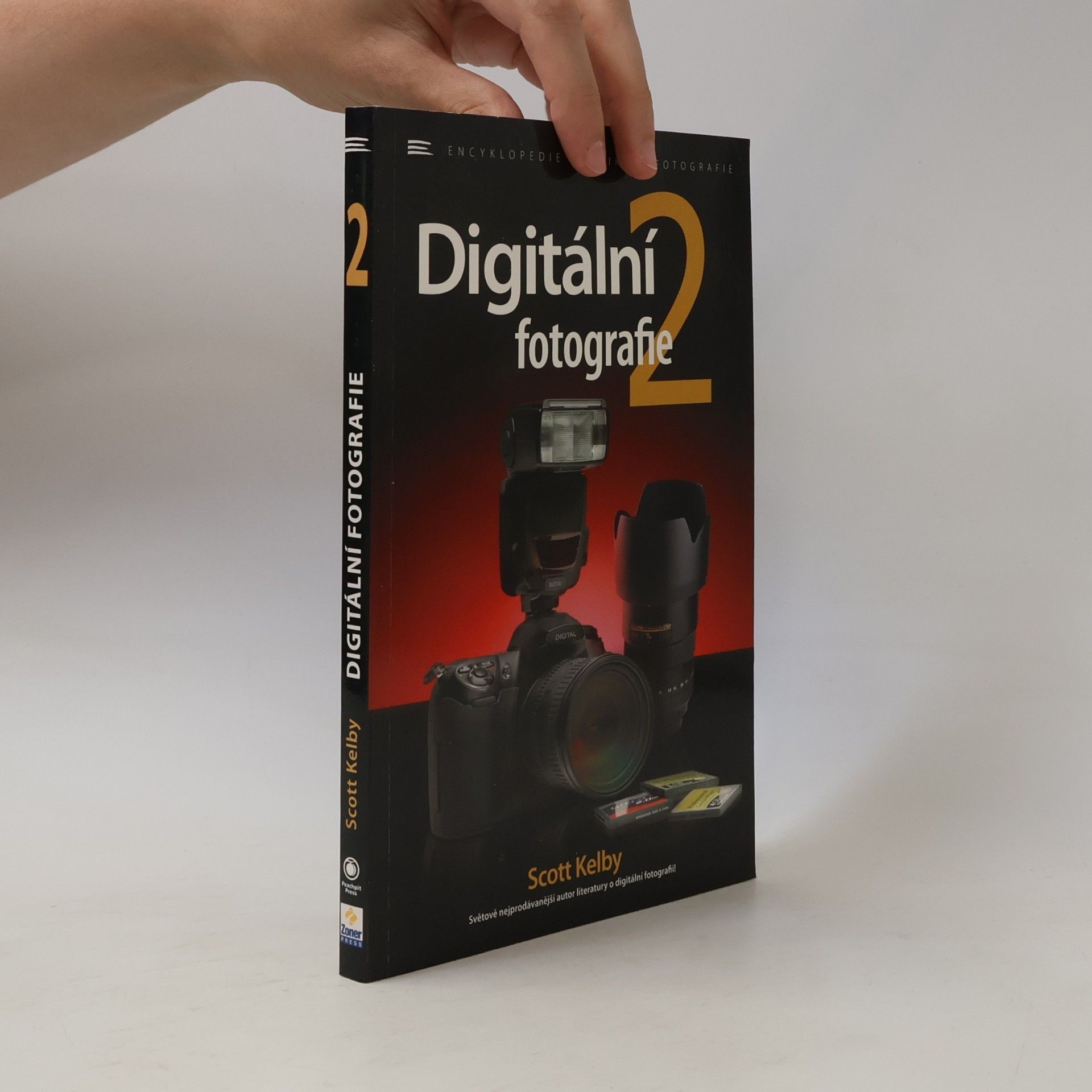 Scott Kelby Digitální fotografie 2