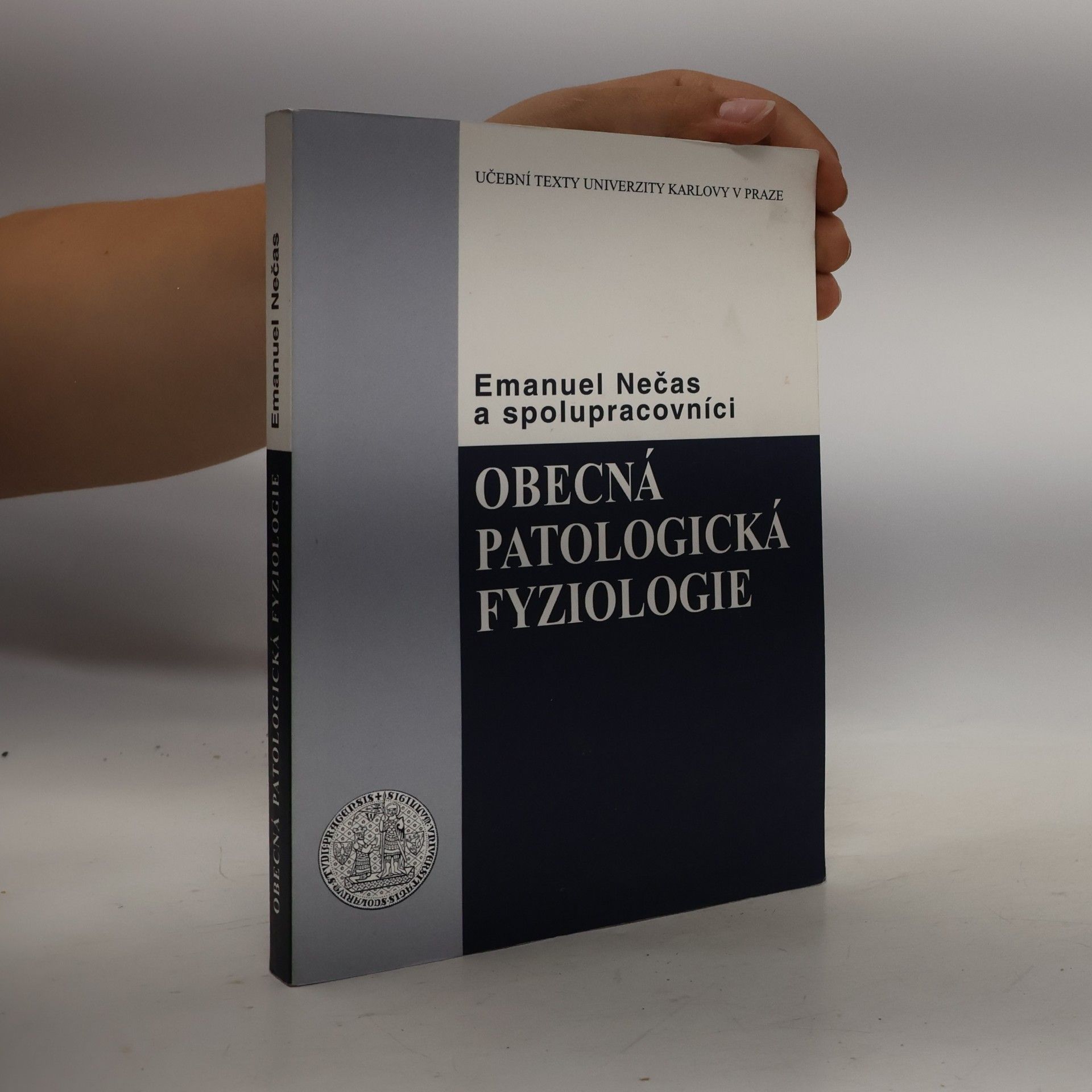 Emanuel Nečas Obecná patologická fyziologie