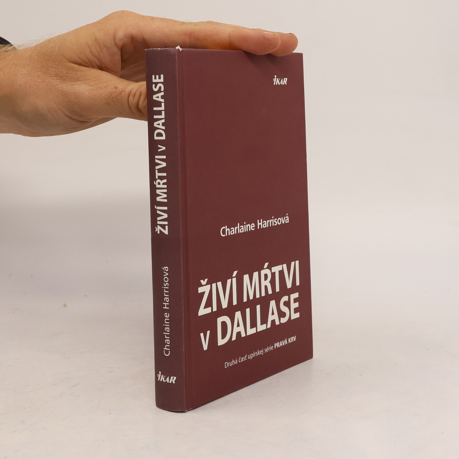 Charlaine Harris Živí mŕtvi v Dallase