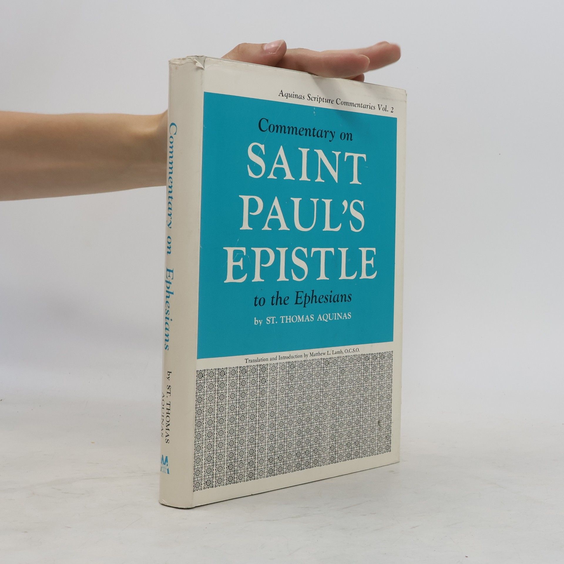 Thomas von Aquin Commentary on Saint Paul's Epistle to the Ephesians