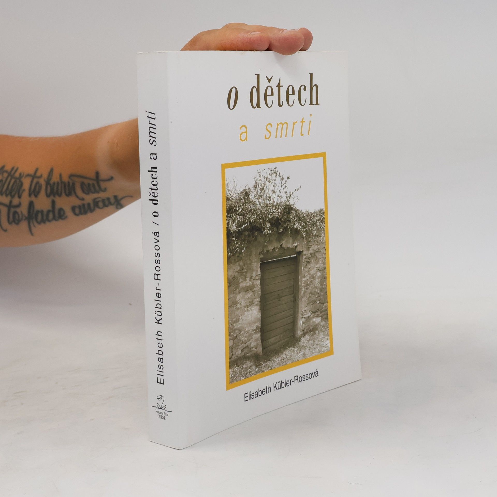 Elisabeth Kübler-Ross O dětech a smrti