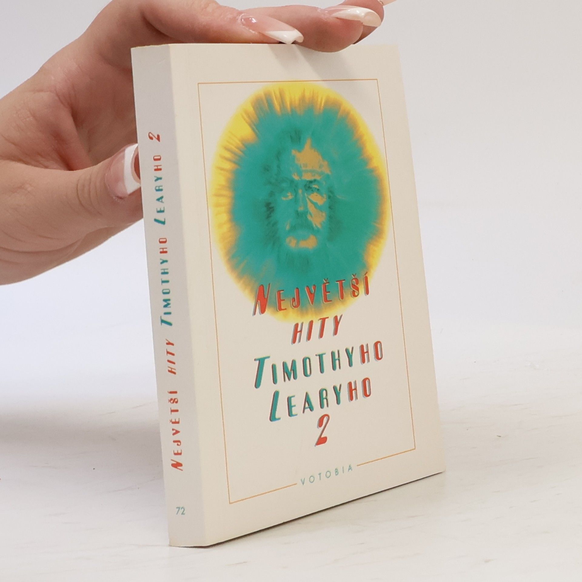 Timothy Leary Největší hity Timothyho Learyho II