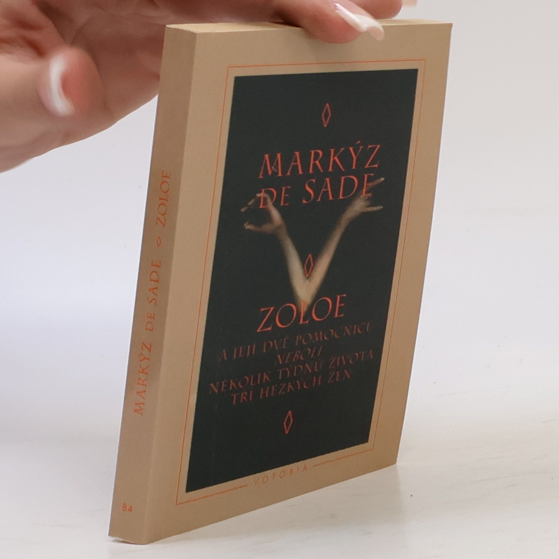 Donatien Alphonse François marquis de Sade Zoloe a její dvě pomocnice