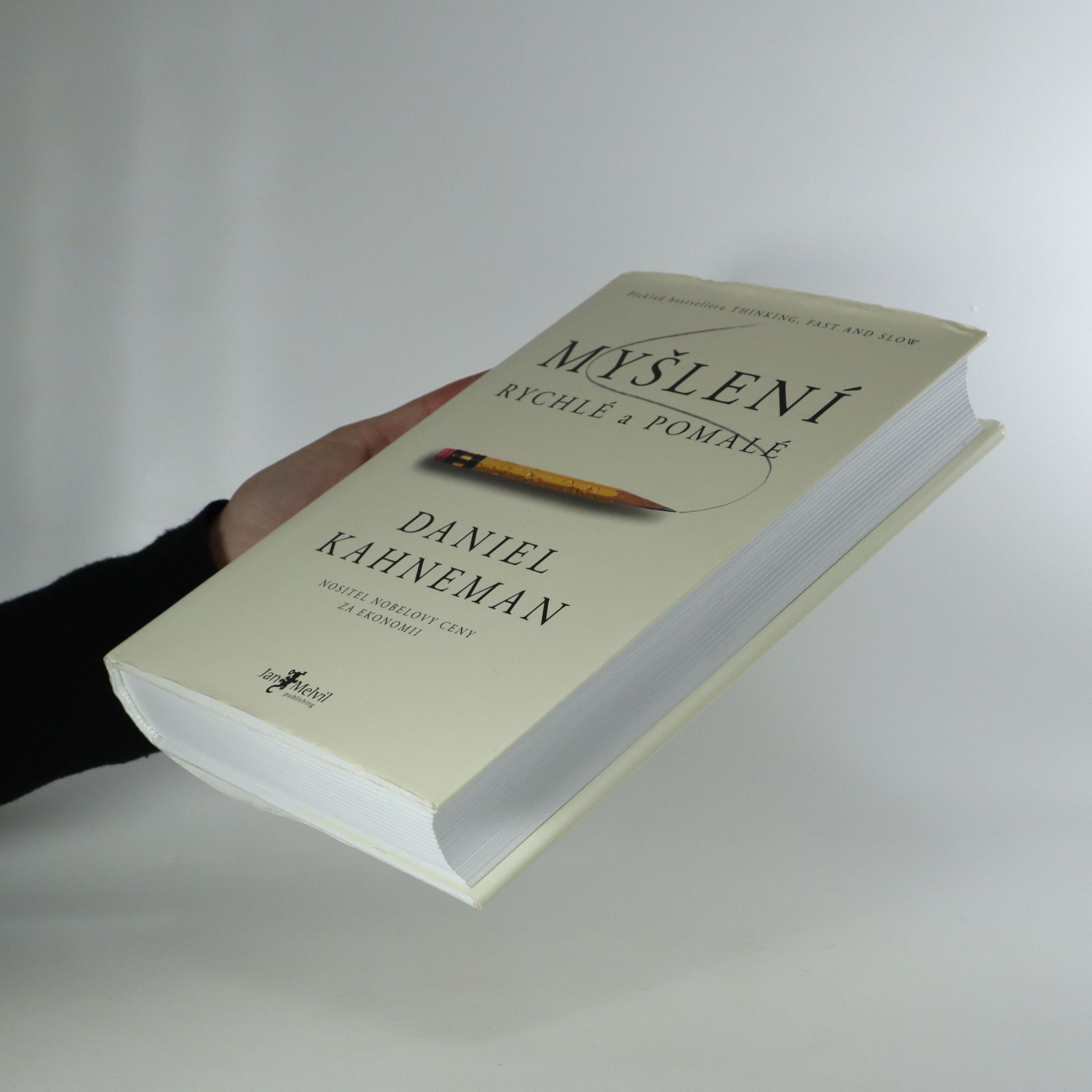 Daniel Kahneman Myšlení: Rychlé a pomalé