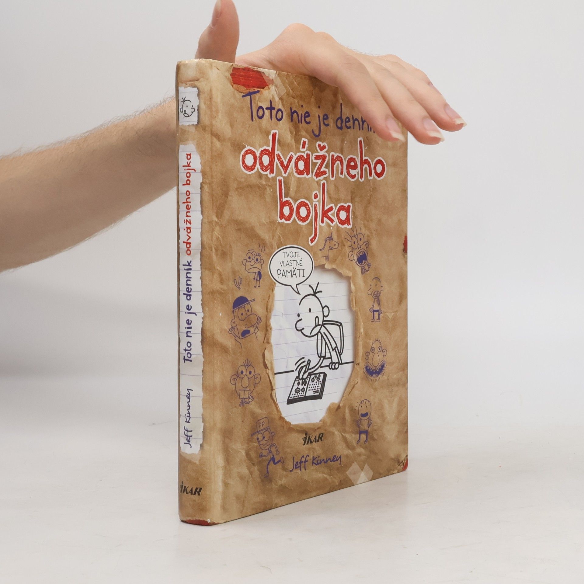 Jeff Kinney Toto nie je denník odvážneho bojka. Tvoje vlastné pamäti