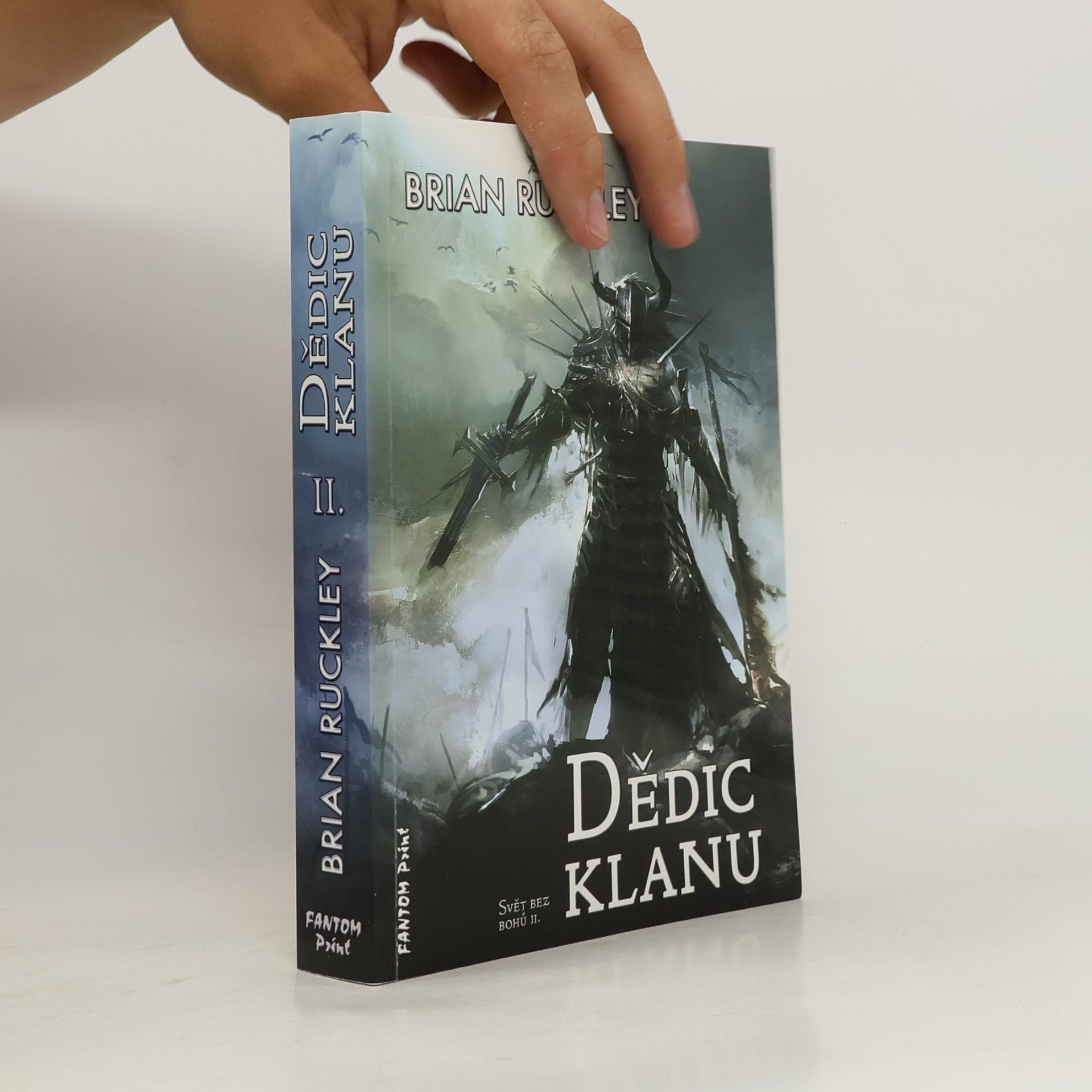 Brian Ruckley Dědic klanu. Svět bez bohů. II. díl