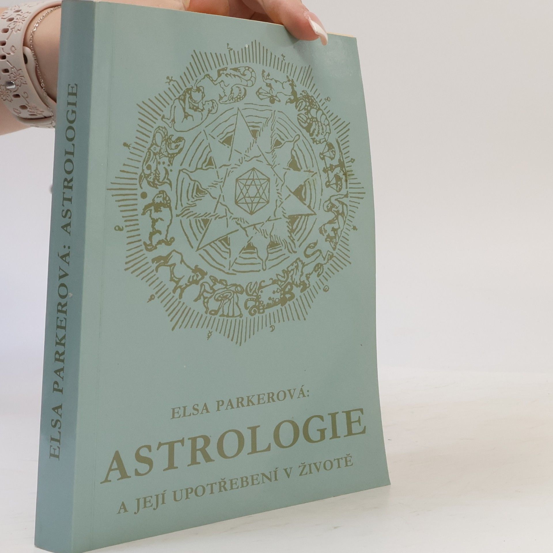 Else Parker Astrologie a její upotřebení v životě