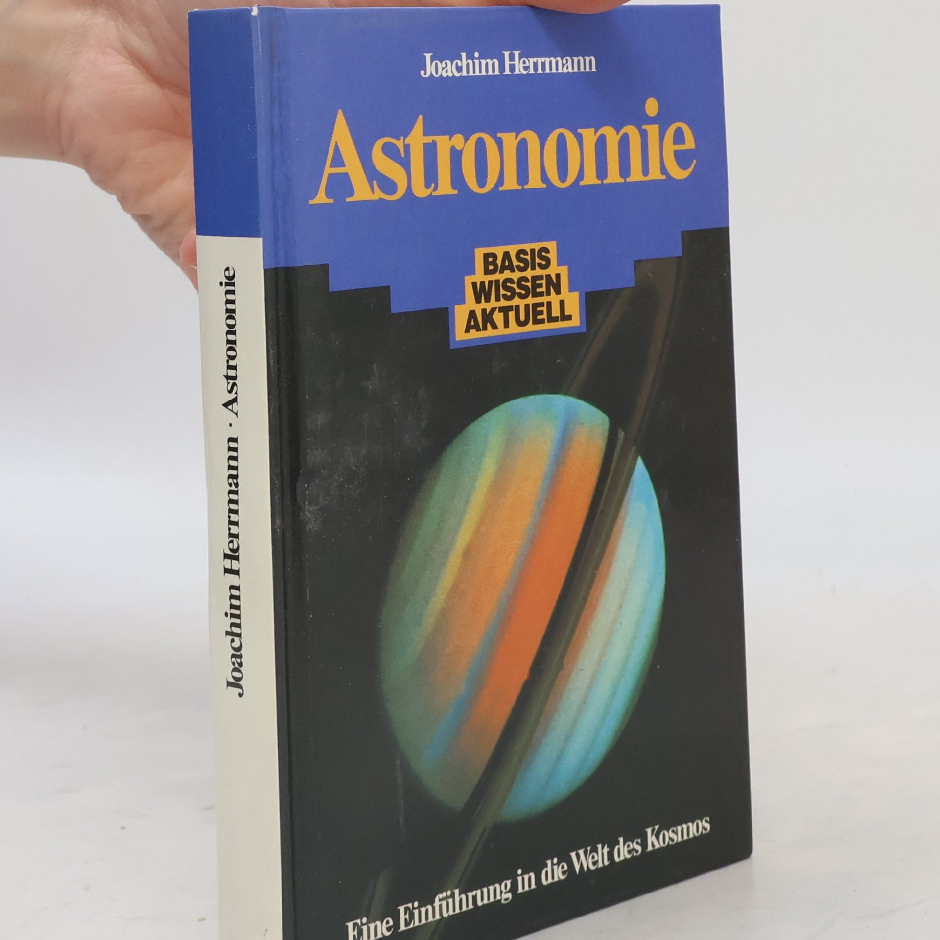 Joachim Herrmann Astronomie. Basis Wissen Aktuell