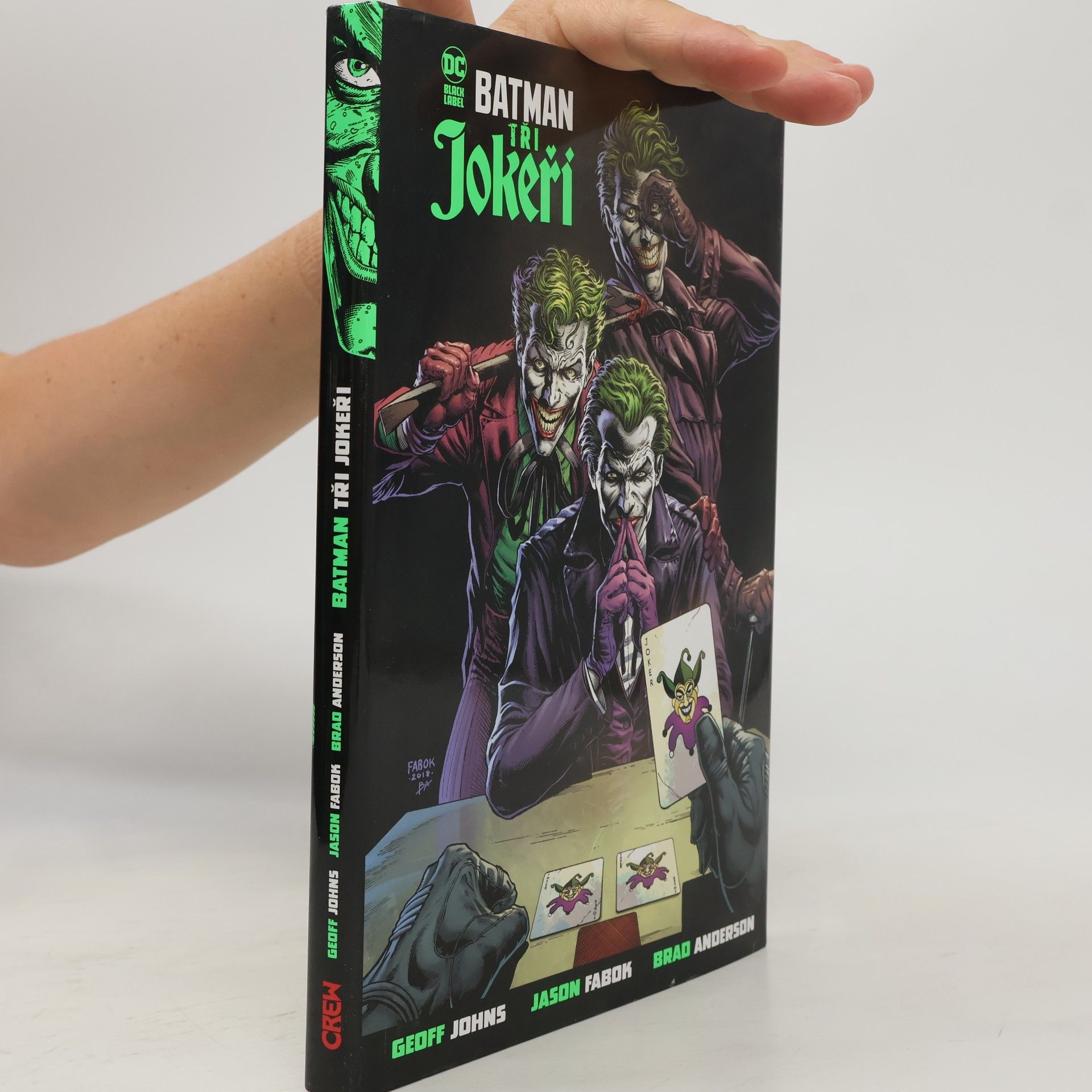 Geoff Johns Batman: Tři Jokeři