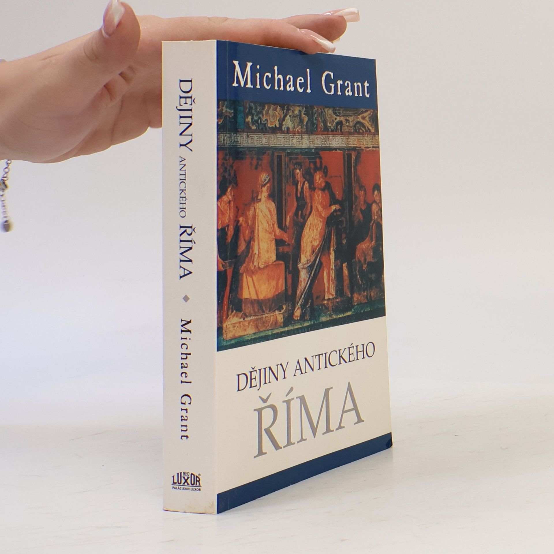 Michael Grant Dějiny antického Říma