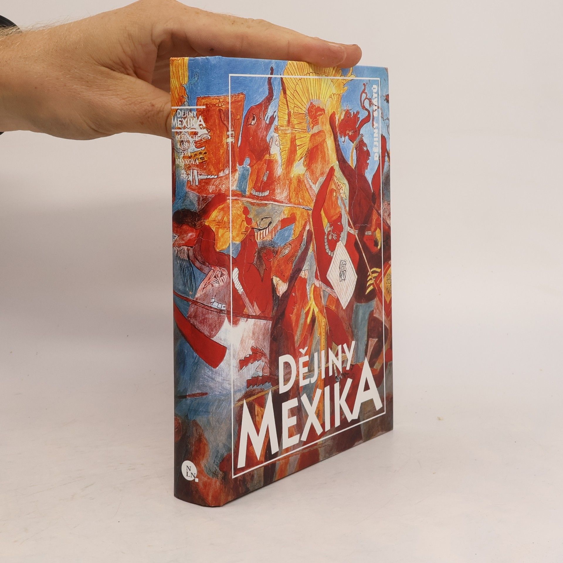 Oldřich Kašpar Dějiny Mexika