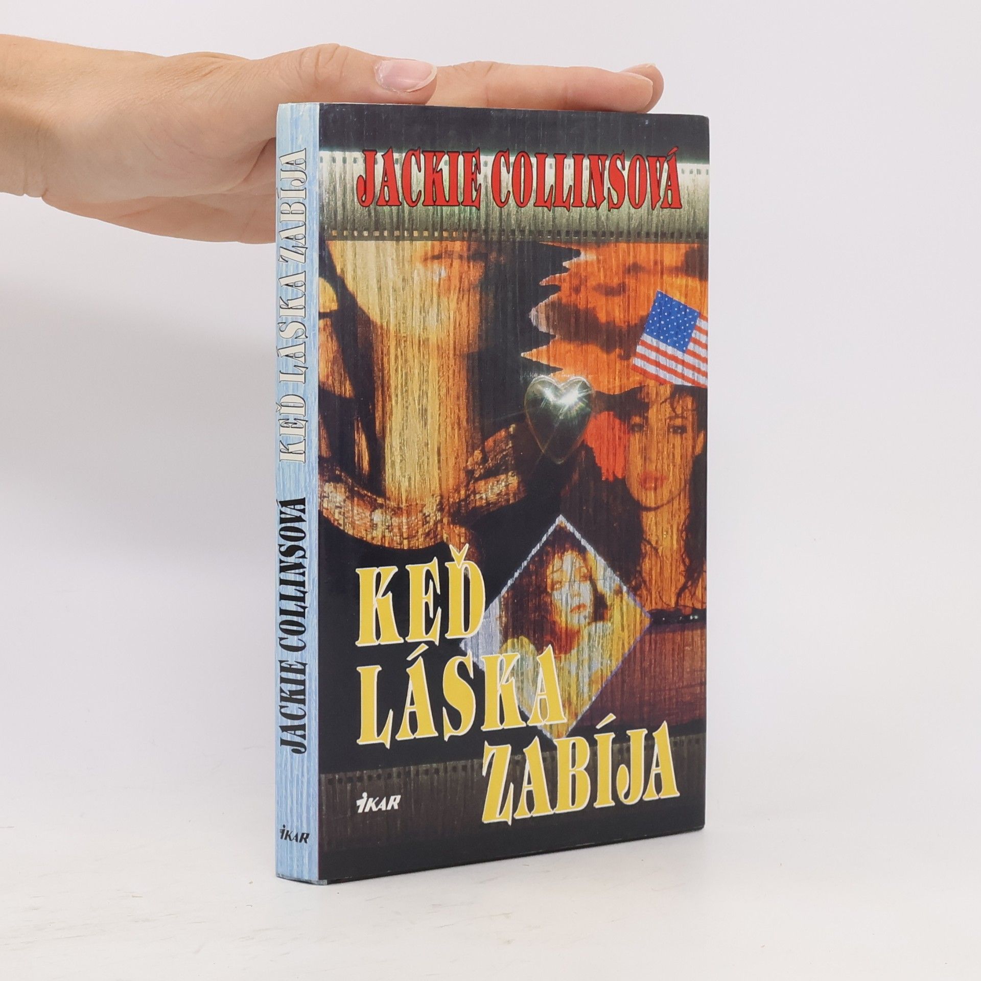 Jackie Collinsová Keď láska zabíja