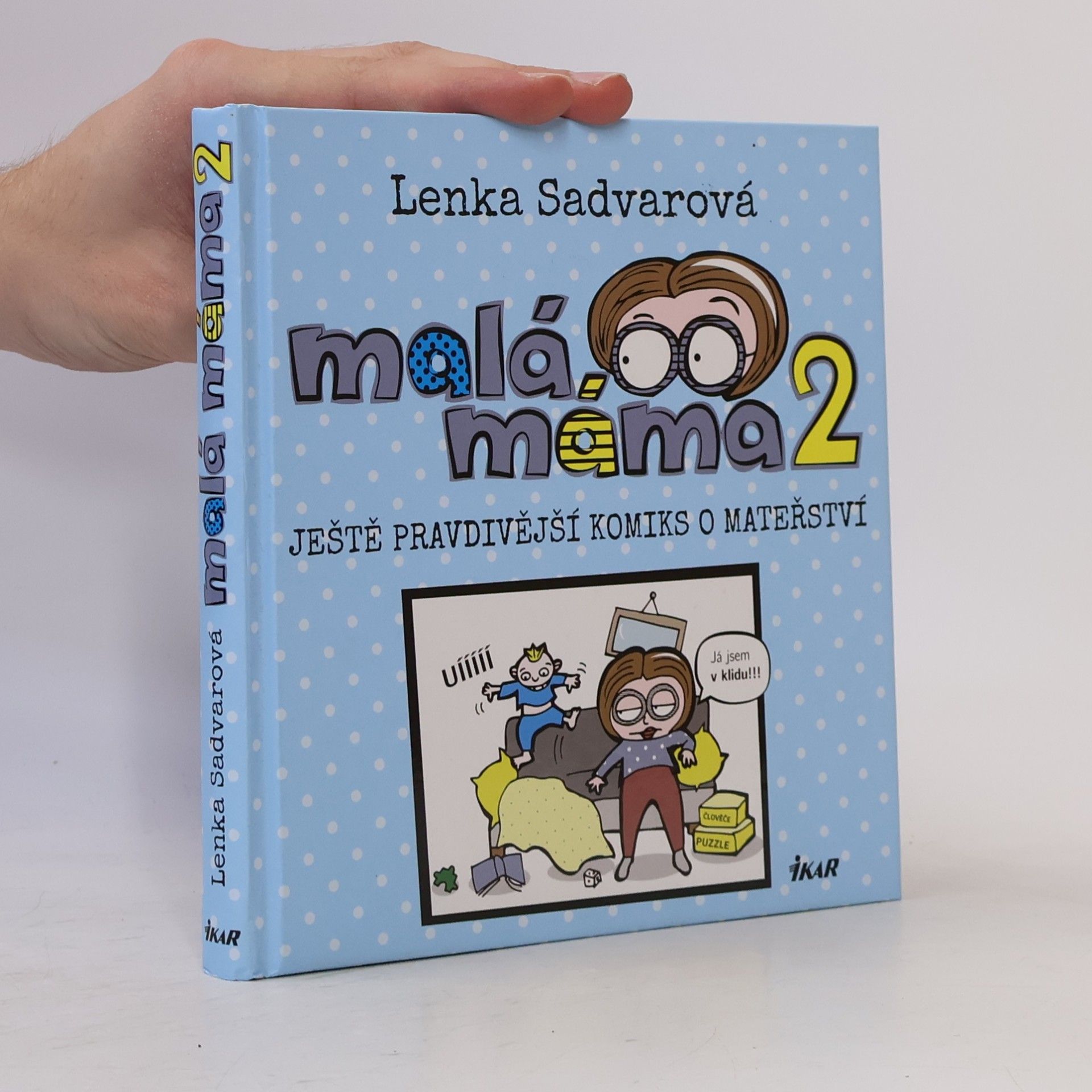 Lenka Sadvarová Malá máma 2