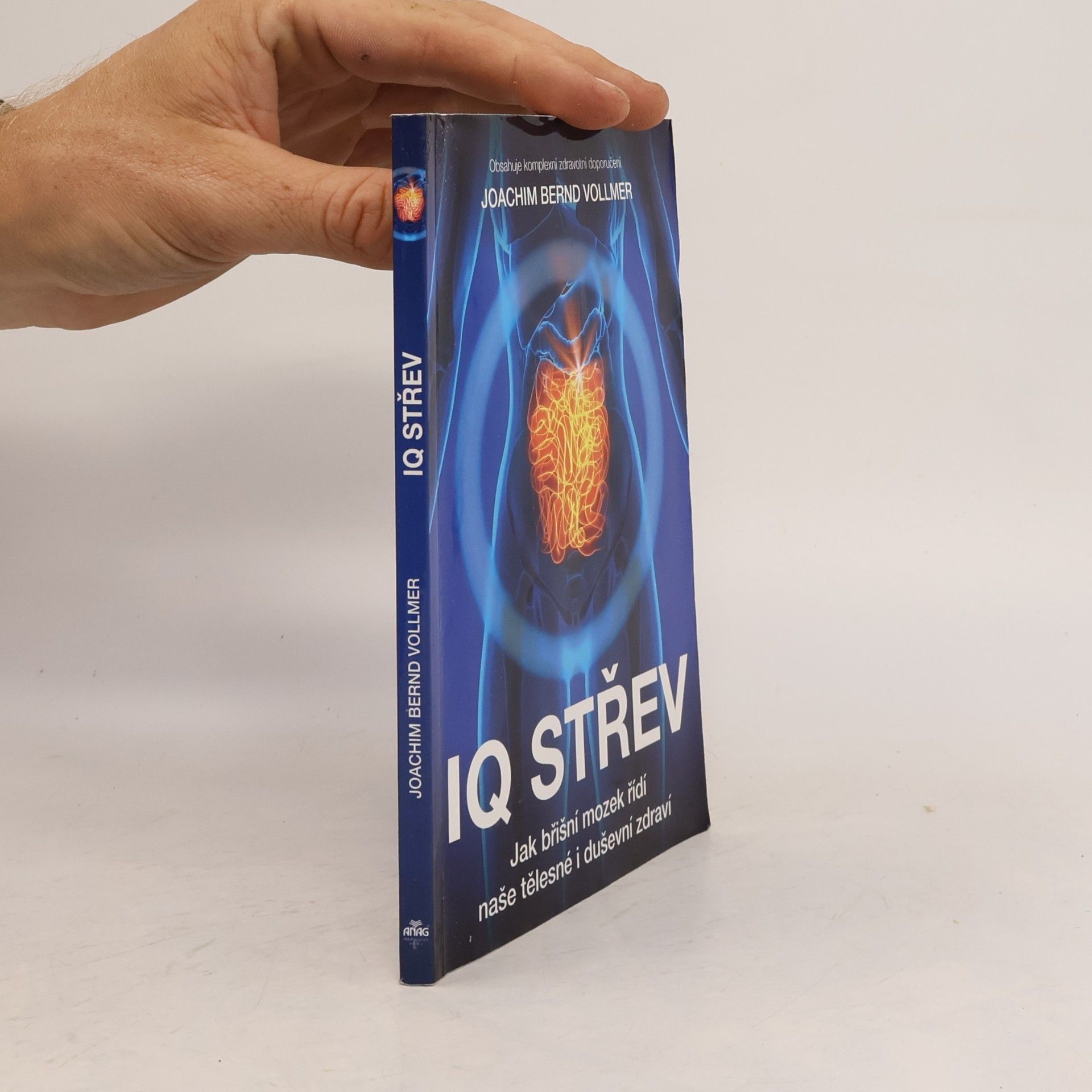 Joachim B. Vollmer IQ střev: Jak břišní mozek řídí naše tělesné i duševní zdraví