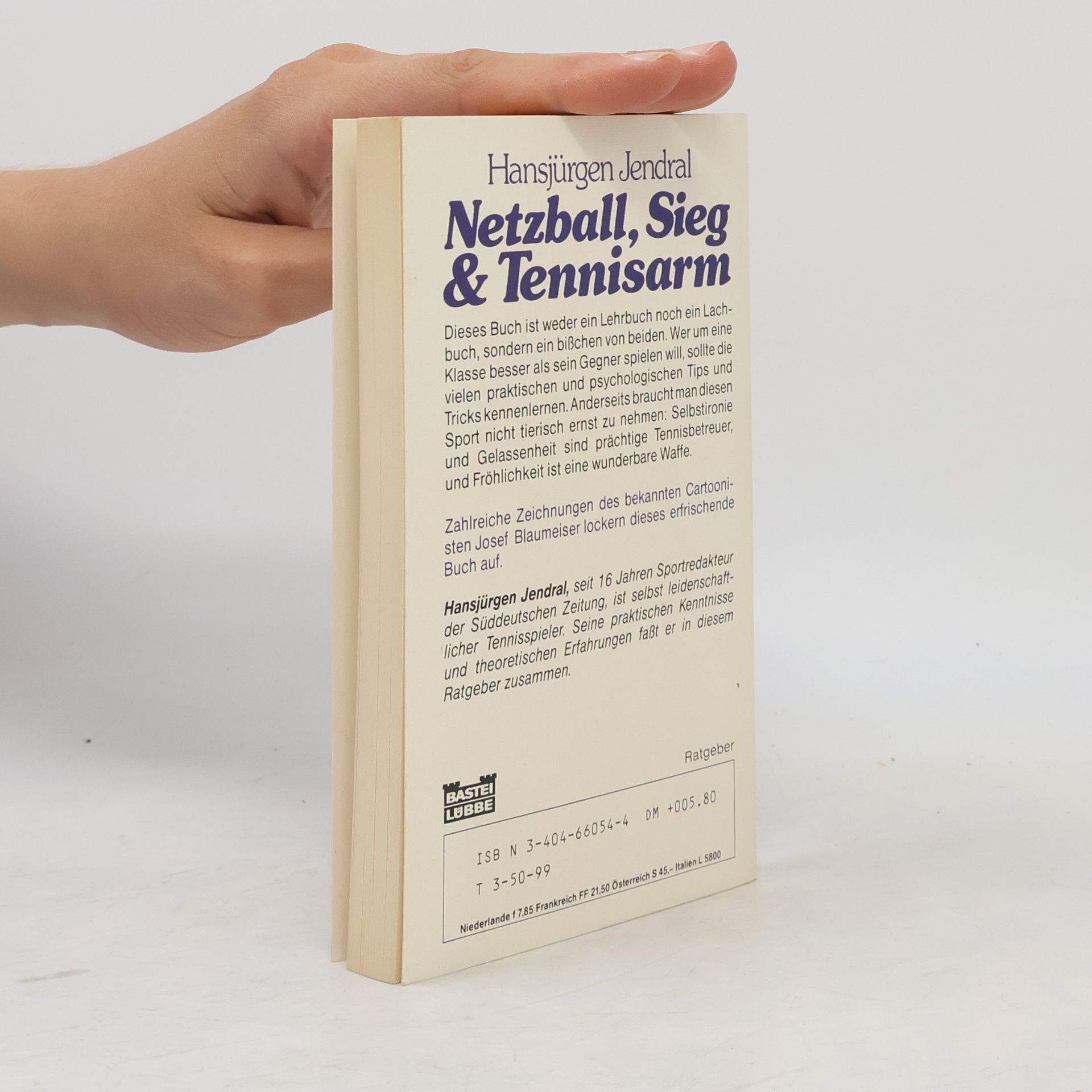 Hansjürgen Jendral Netzball, Sieg & [und] Tennisarm