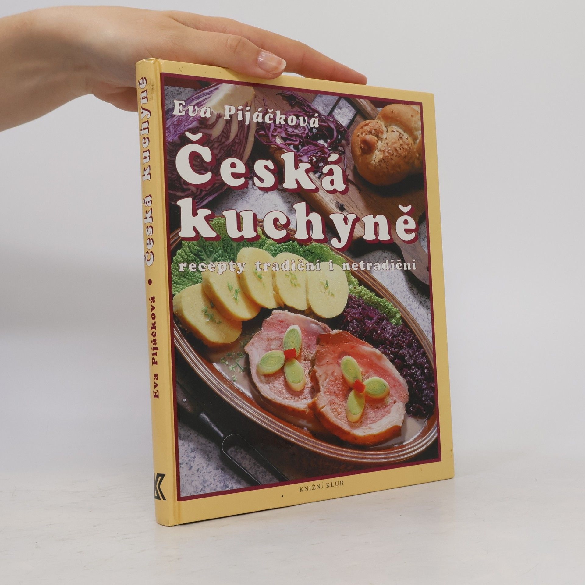 Česká kuchyně. Recepty tradiční i netradiční