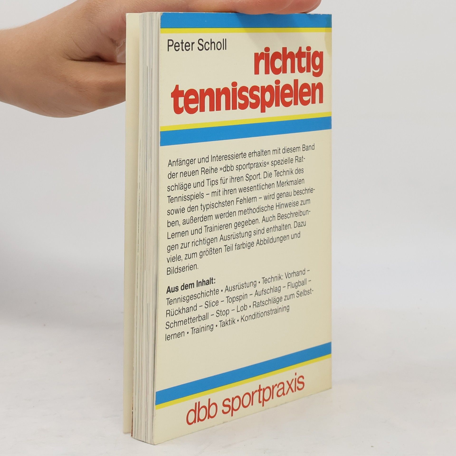 Peter Scholl Richtig Tennisspielen