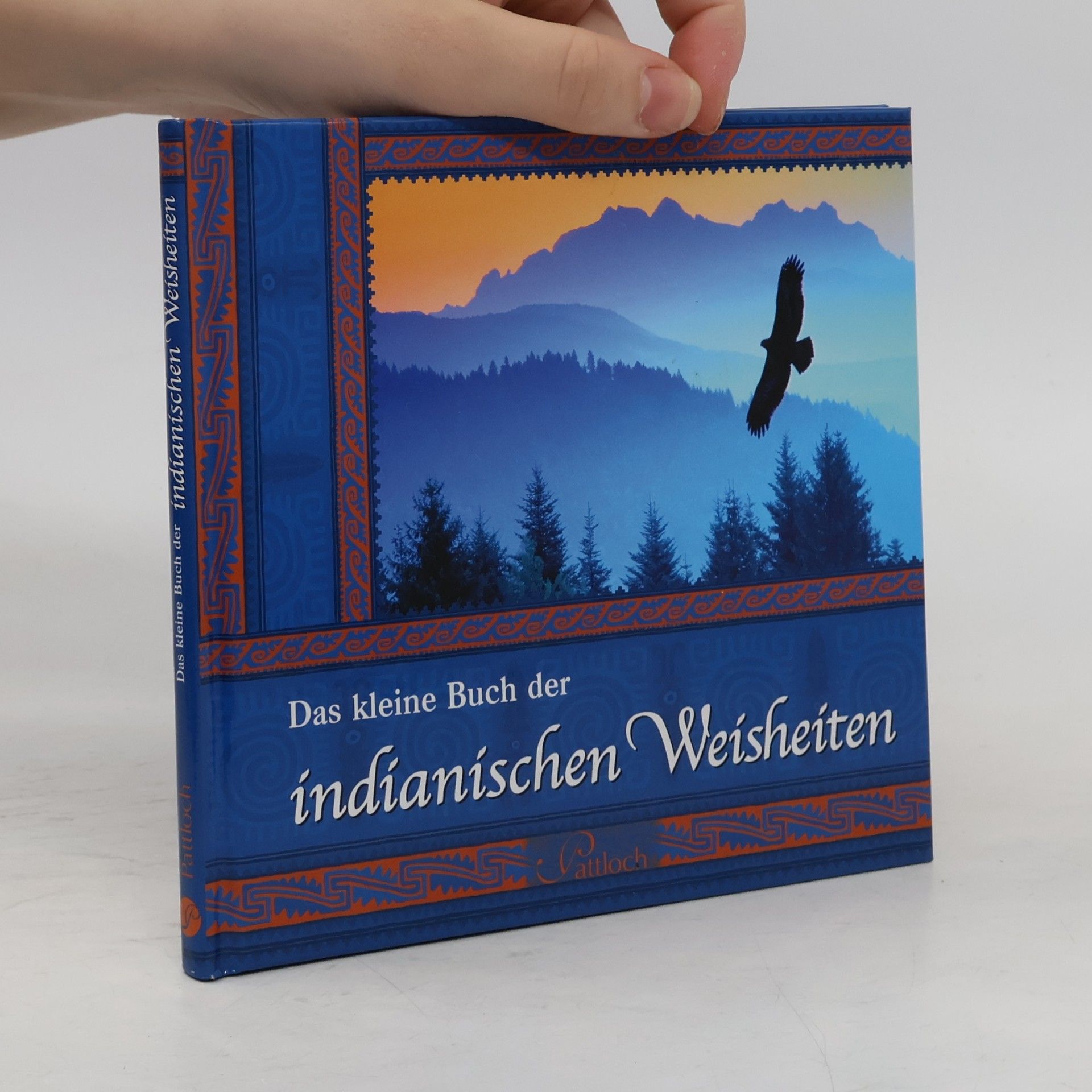 Autorenkollektiv Das kleine Buch der indianischen Weisheiten