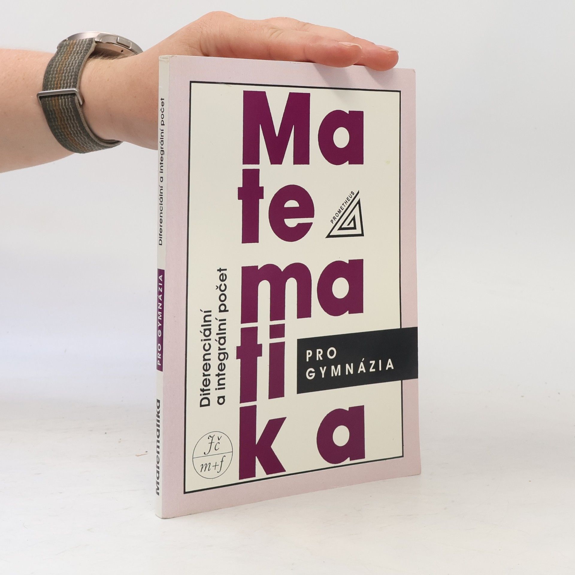 Dag Hrubý Matematika pro gymnázia