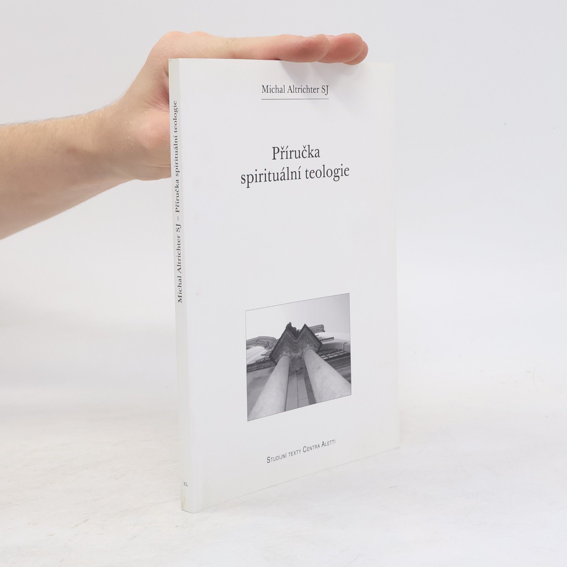 Michal Altrichter Příručka spirituální teologie