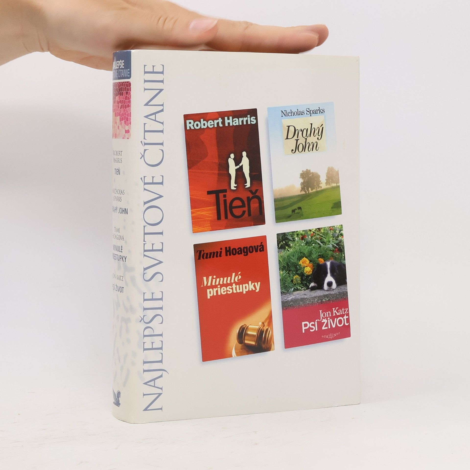 Nicholas Sparks Tieň / Drahý John / Minulé priestupky / Psí život