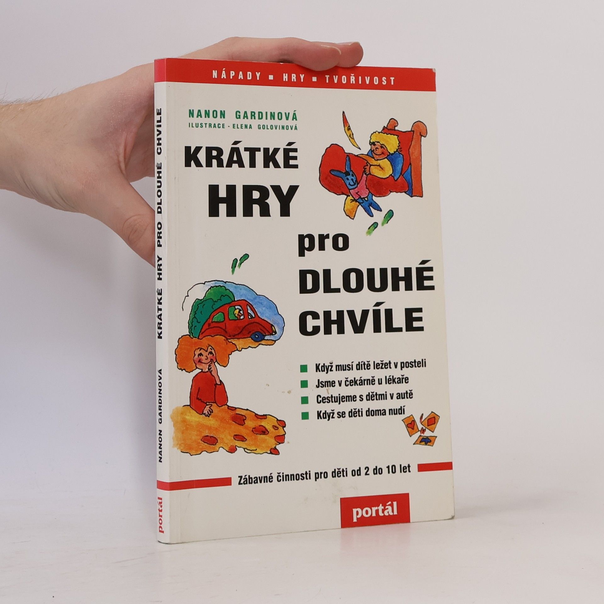 Nanon Gardin Krátké hry pro dlouhé chvíle