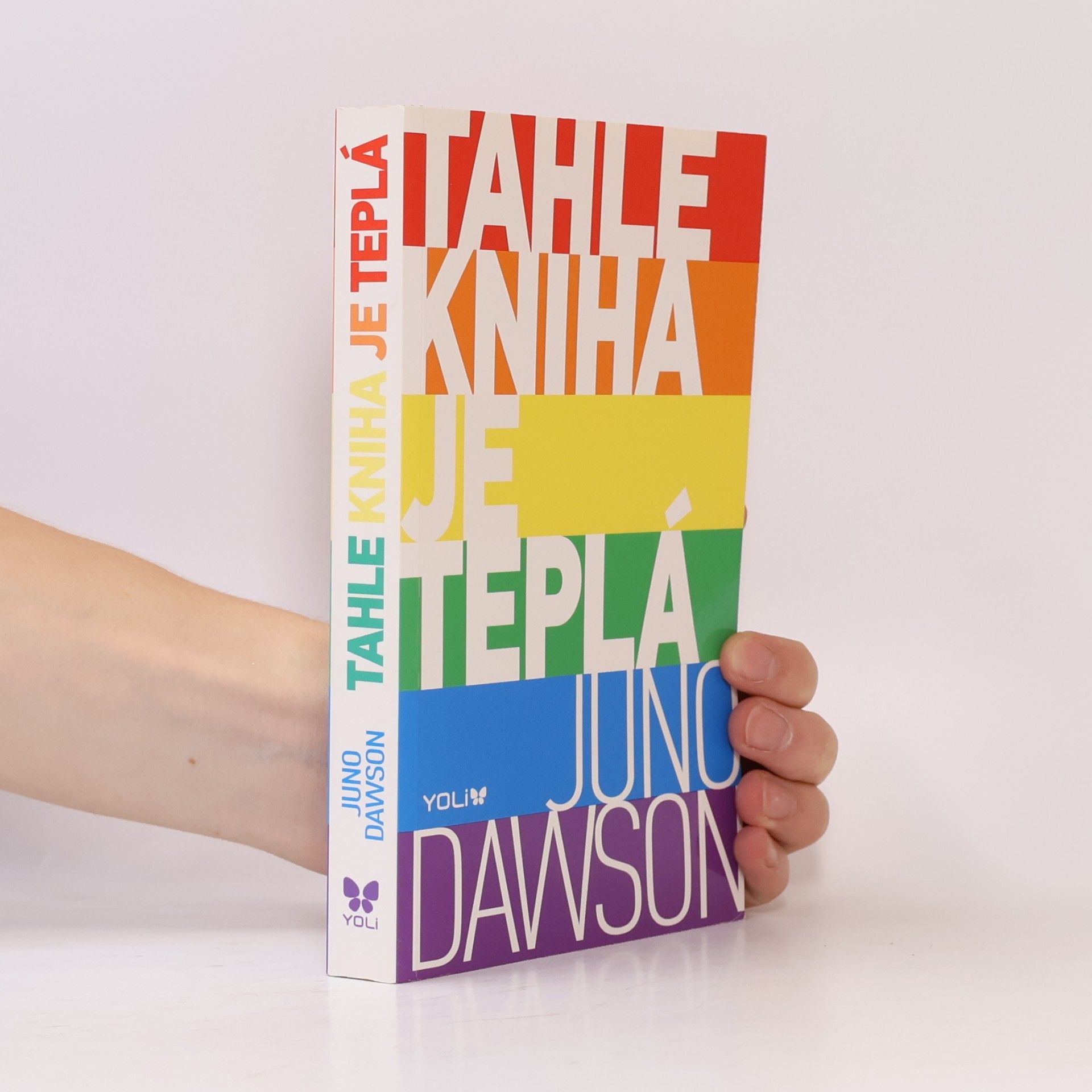 Juno Dawson Tahle kniha je teplá