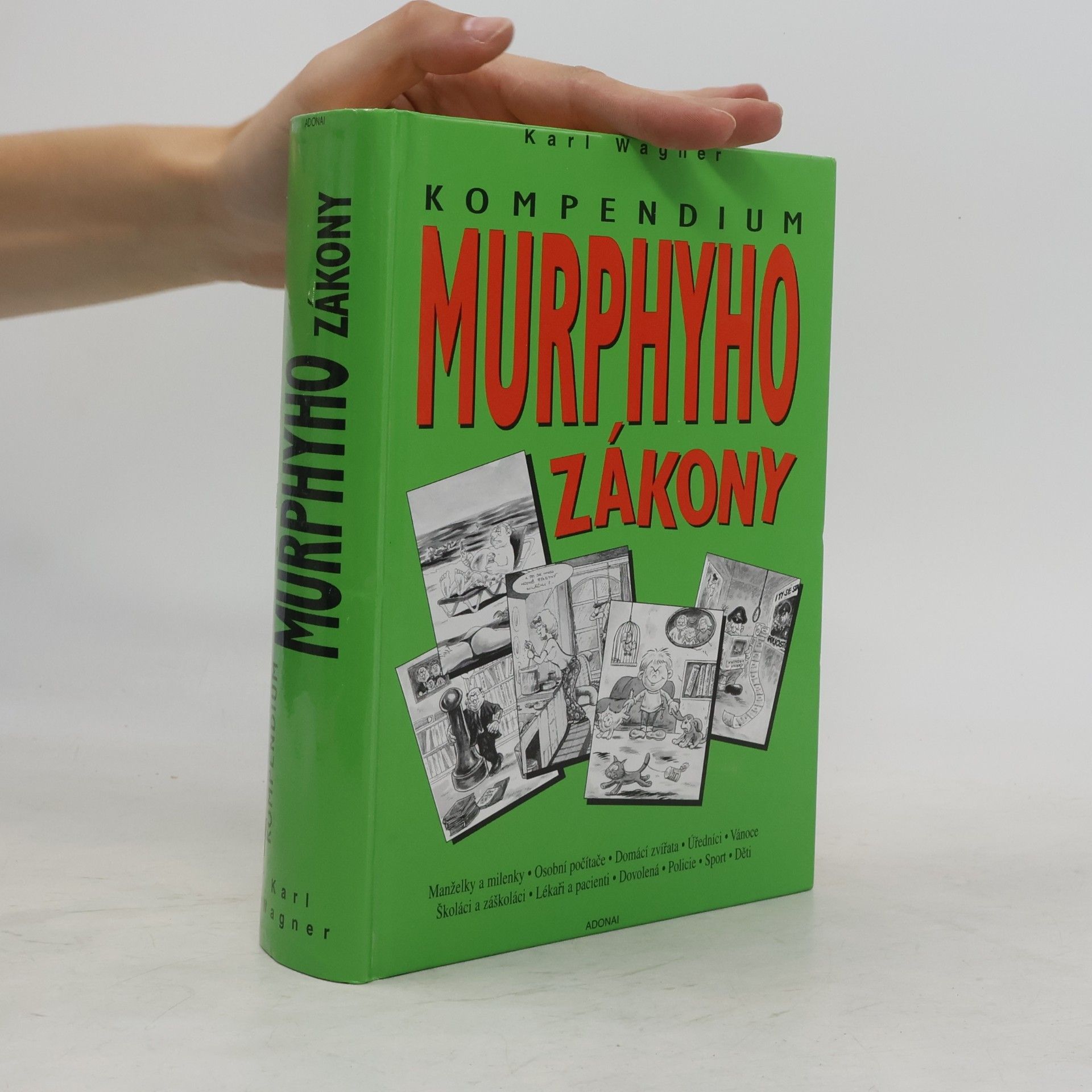 Murphyho zákony pro rok 2001 : kompendium