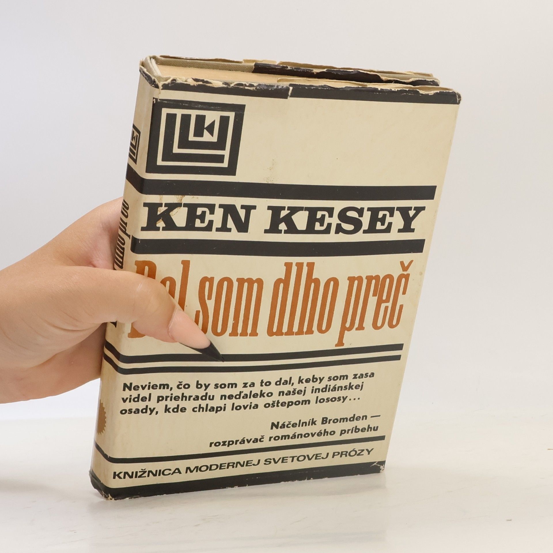 Ken Kesey Bol som dlho preč