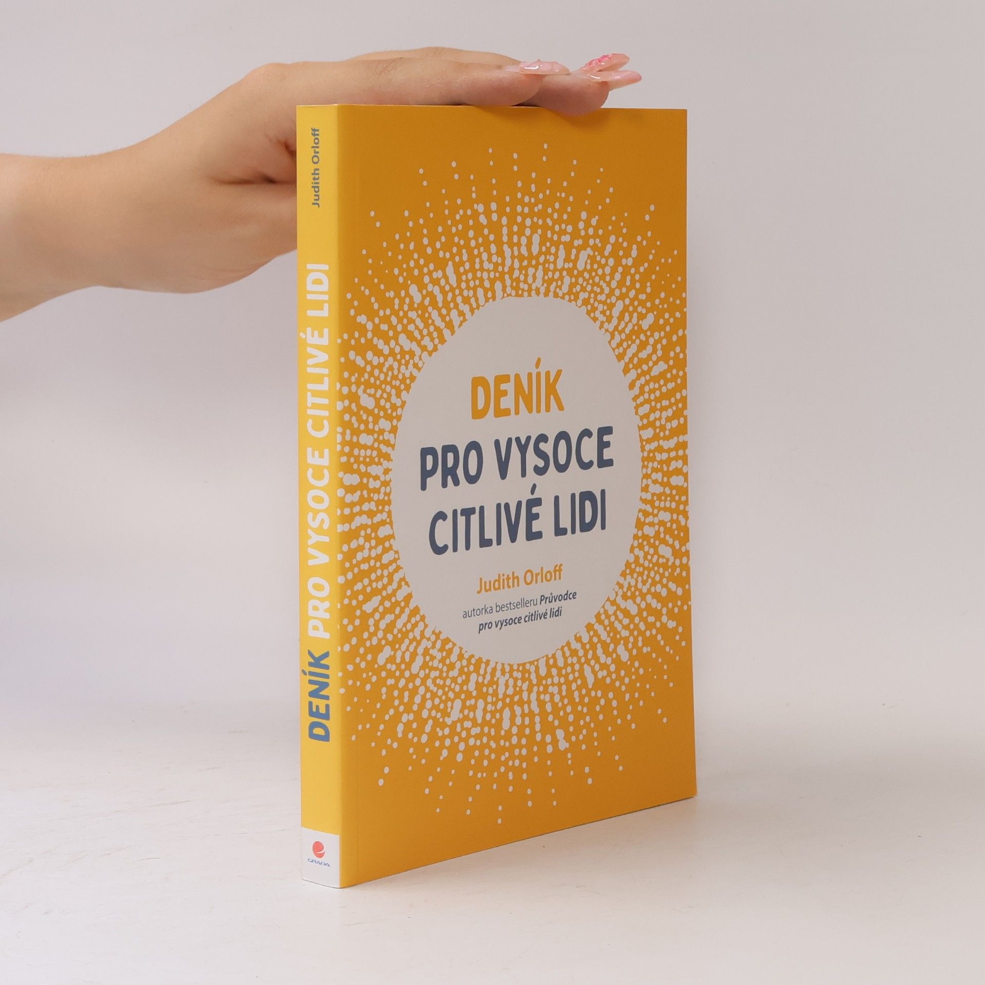Judith Orloff Deník pro vysoce citlivé lidi