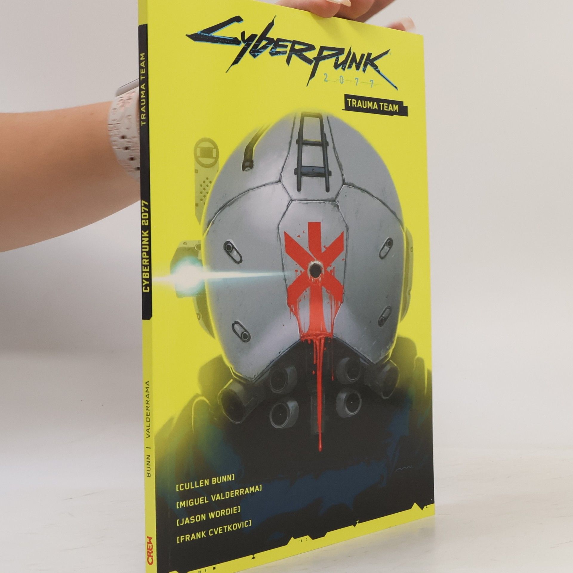 Cullen Bunn Cyberpunk 2077: Trauma Team