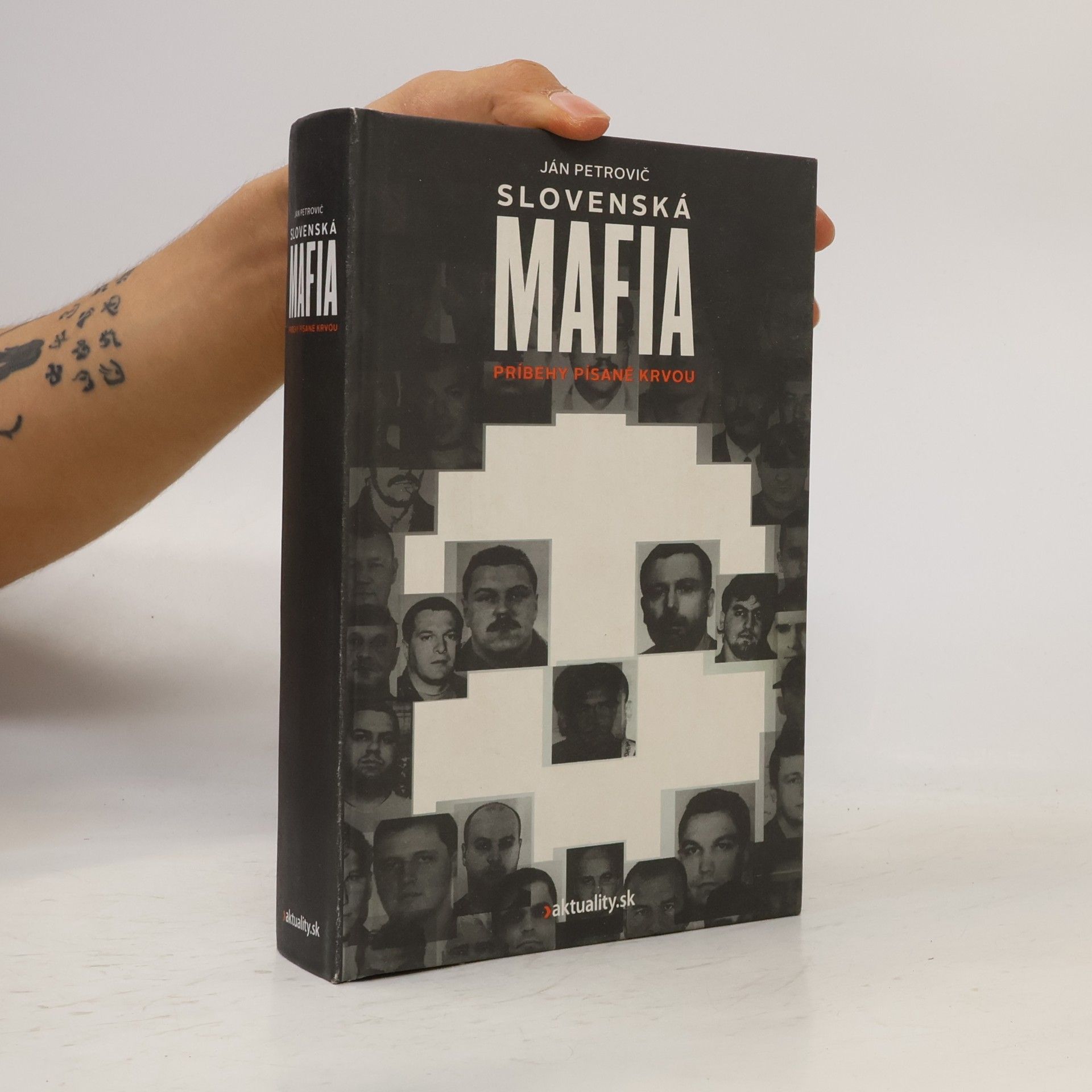 Ján Petrovič Slovenská mafia : príbehy písané krvou