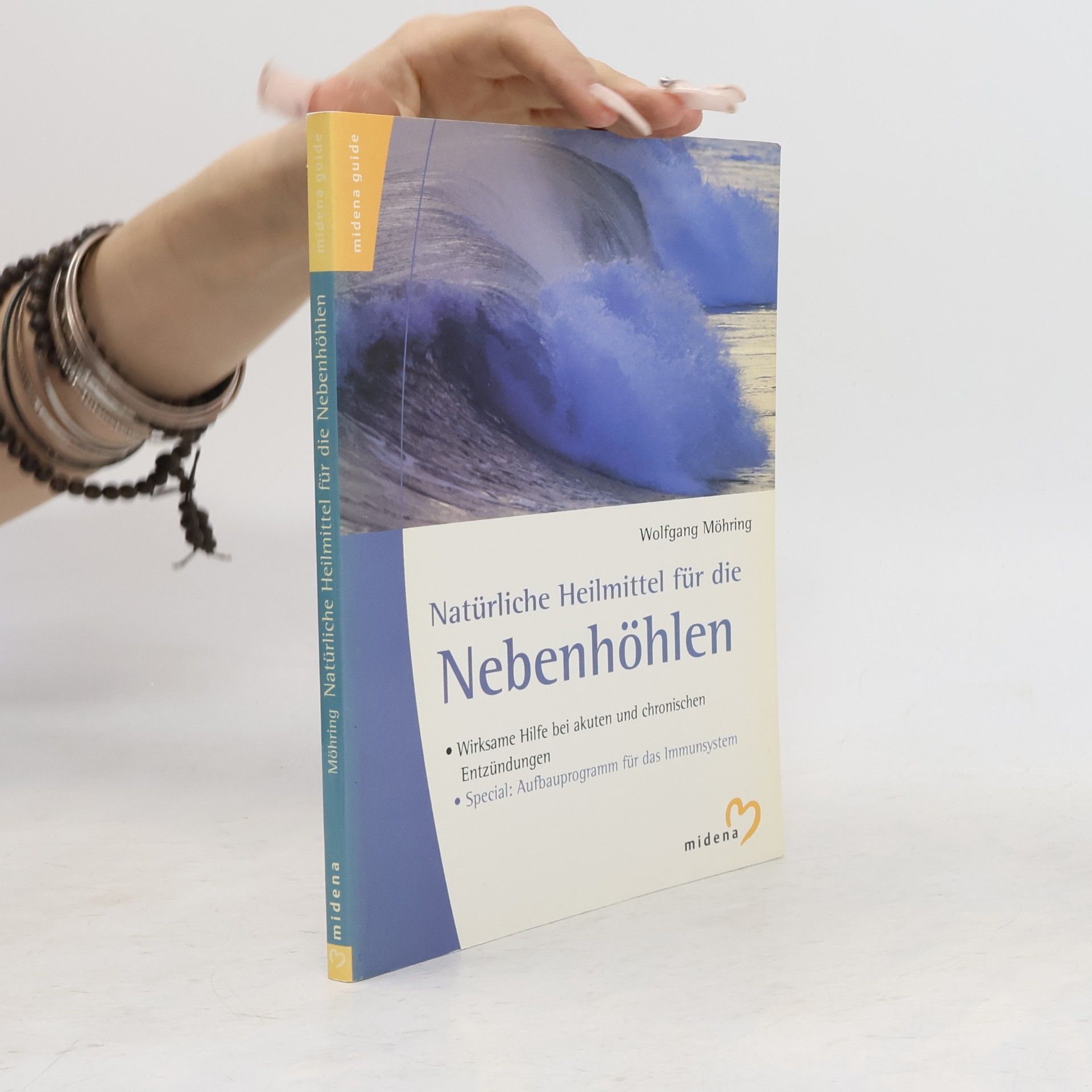 Wolfgang Möhring Natürliche Heimittel für die Nebenhöhlen