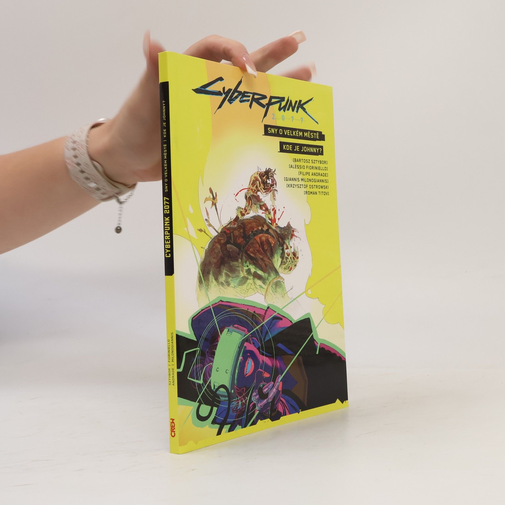 Bartosz Sztybor Cyberpunk 2077: Sny o velkém městě / Kde je Johnny?