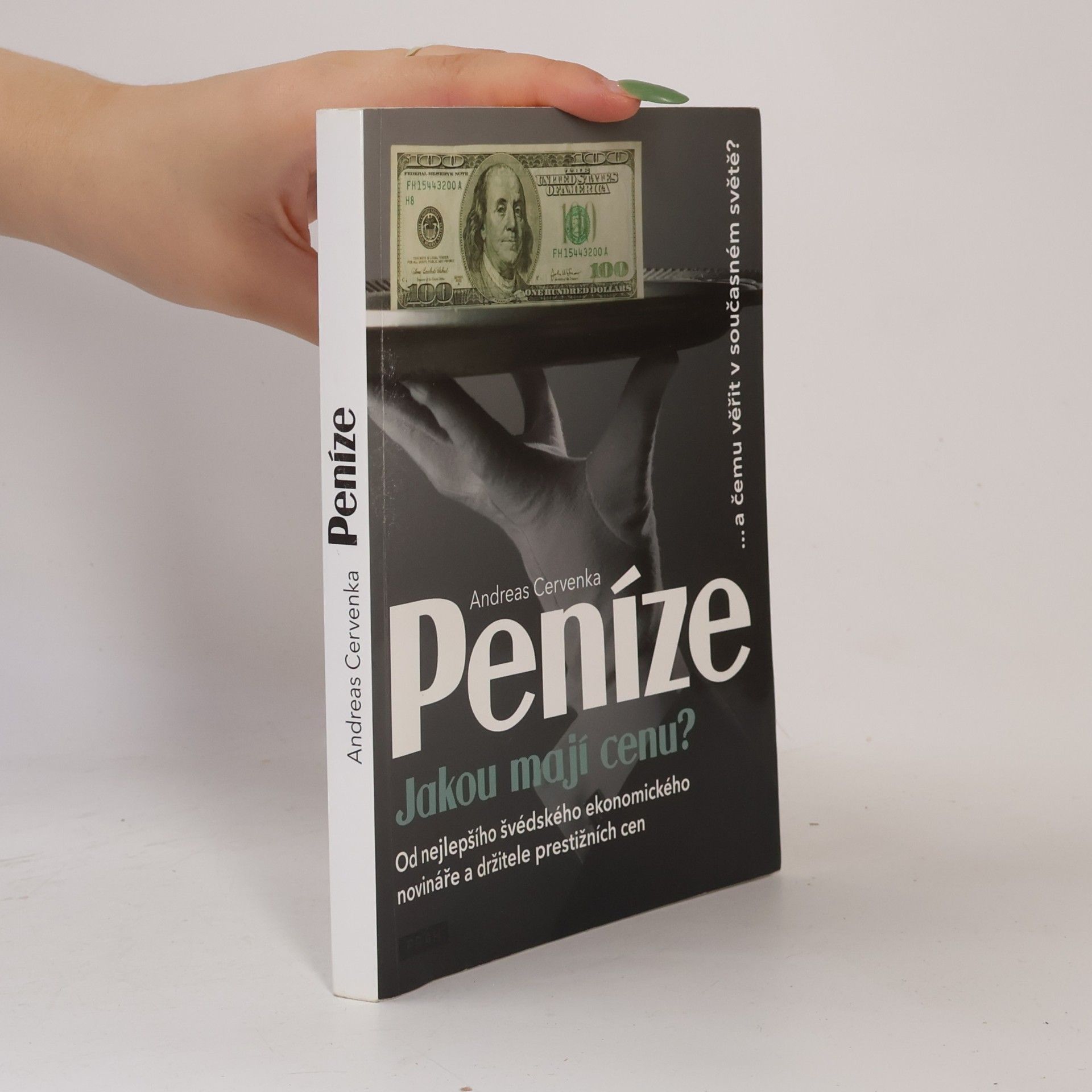 Andreas Cervenka Peníze. Jakou mají cenu?