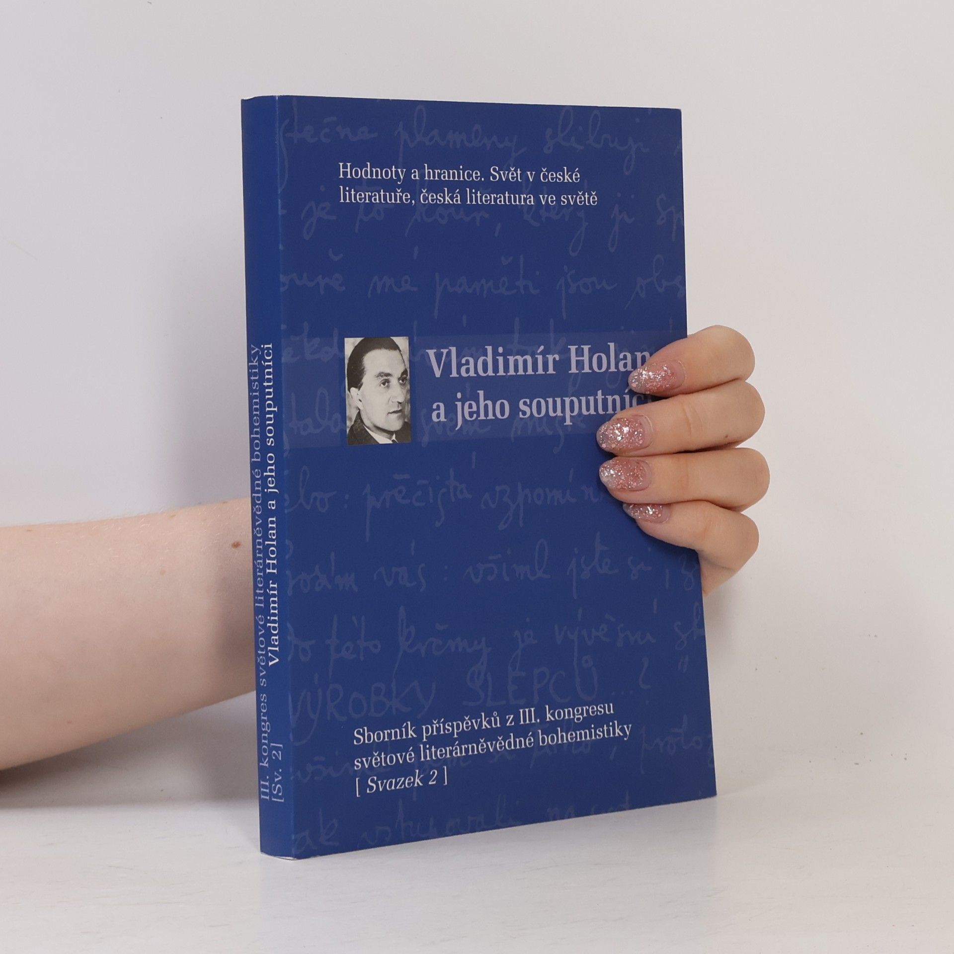Vladimír Holan a jeho souputníci