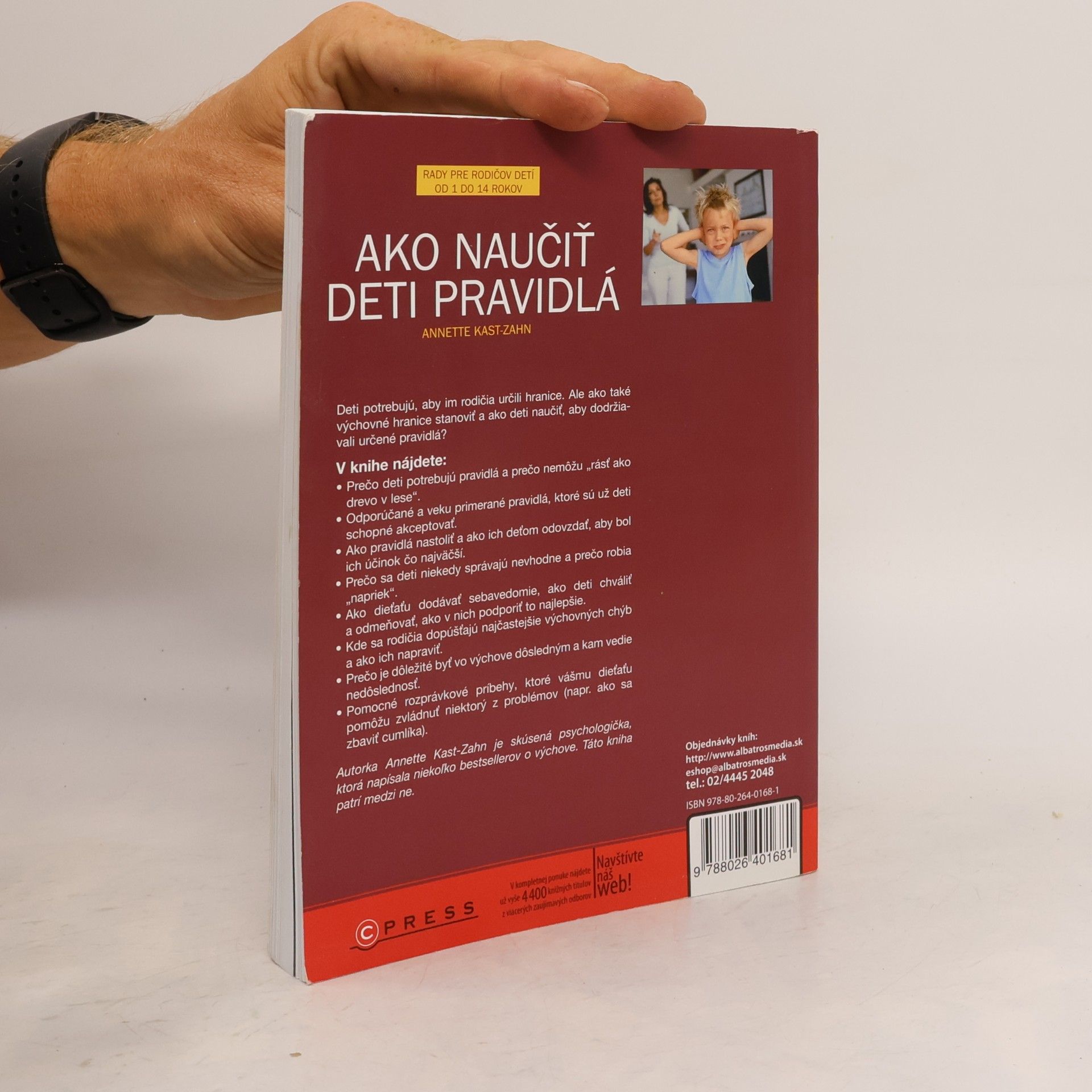 Annette Kast-Zahn Ako naučiť deti pravidlá