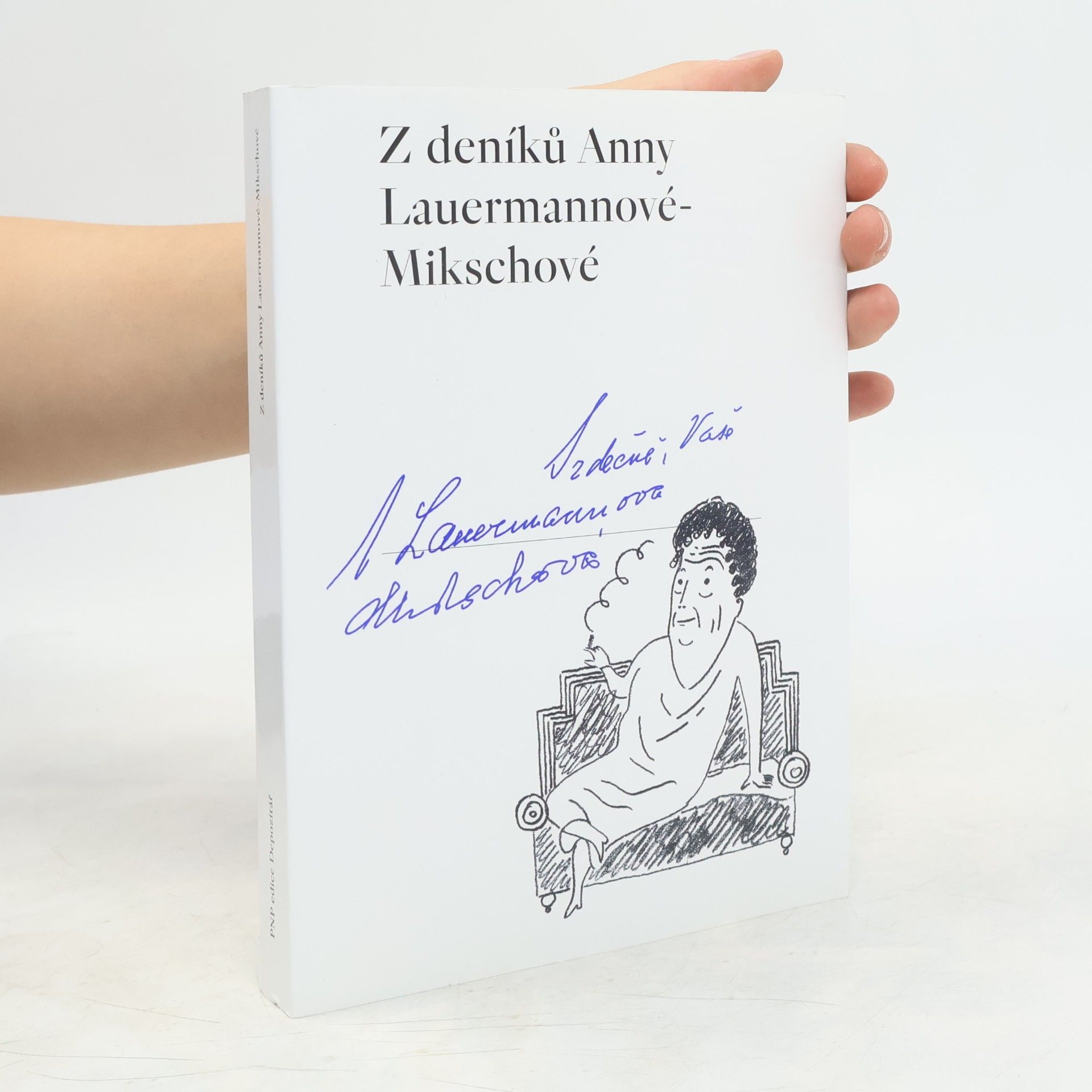 Anna Lauermannová Mikschová Z deníků Anny Lauermannové-Mikschové