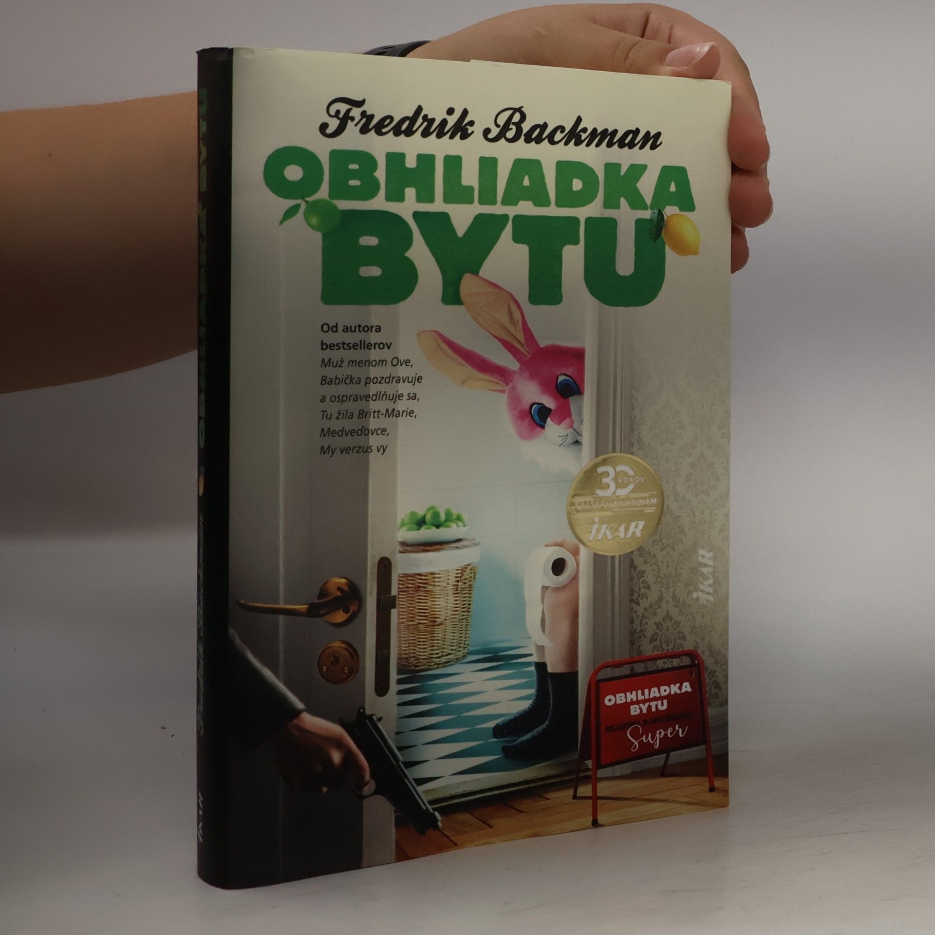 Fredrik Backman Obhliadka bytu