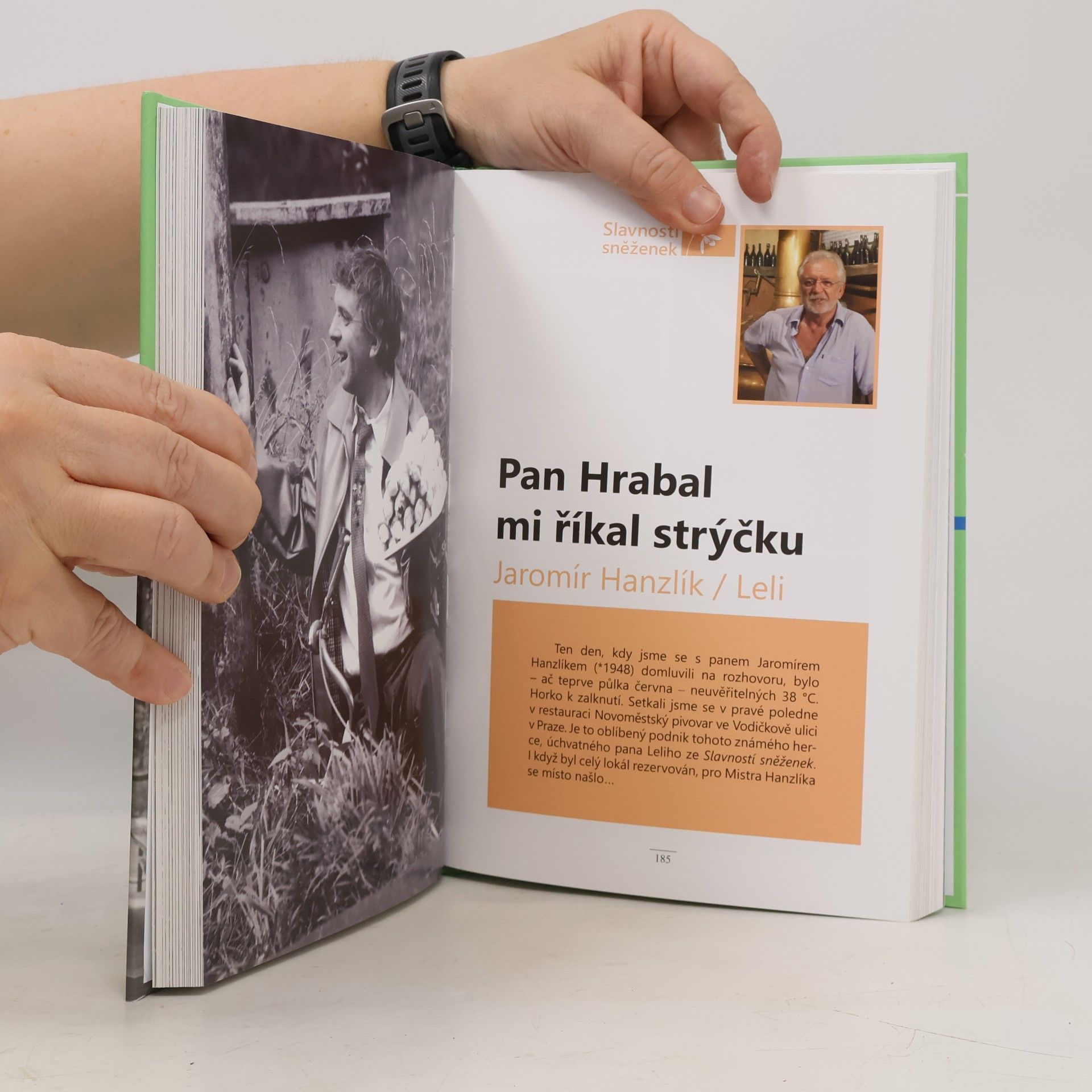 Bronislav Kuba Slavnosti sněženek : lidské osudy a odhalená tajemství v Hrabalově Kersku