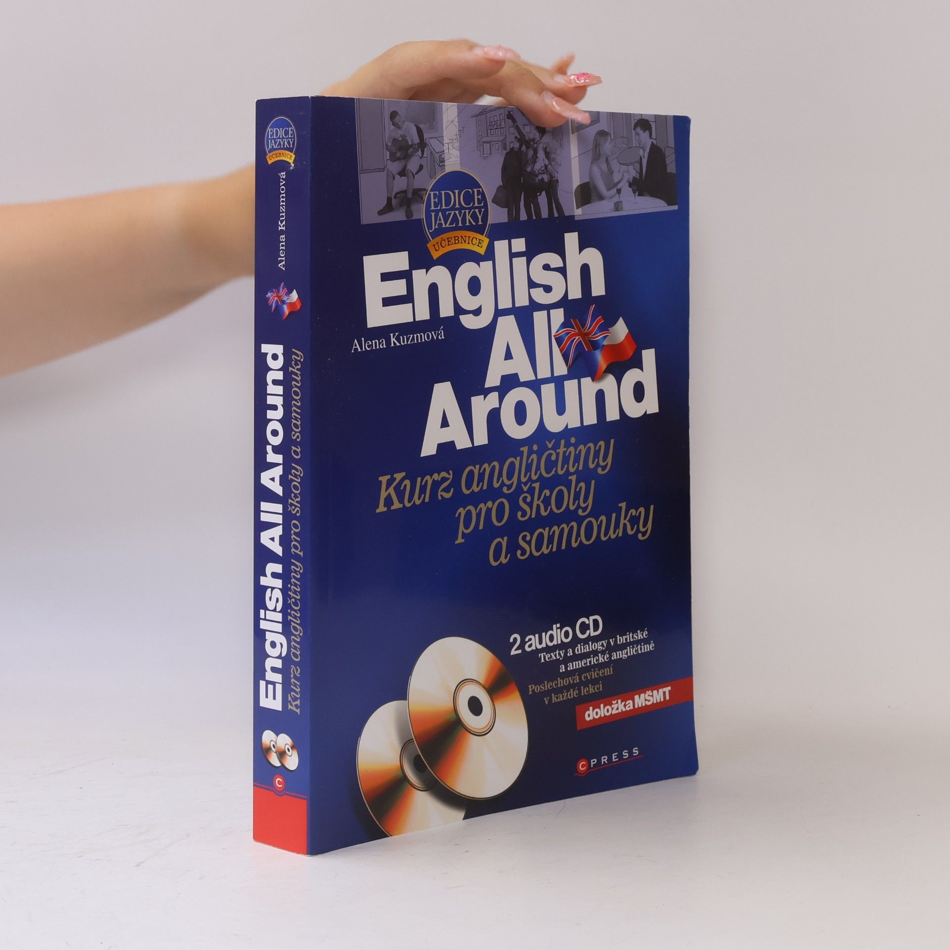 Alena Kuzmová English all around: Kurz angličtiny pro školy a samouky