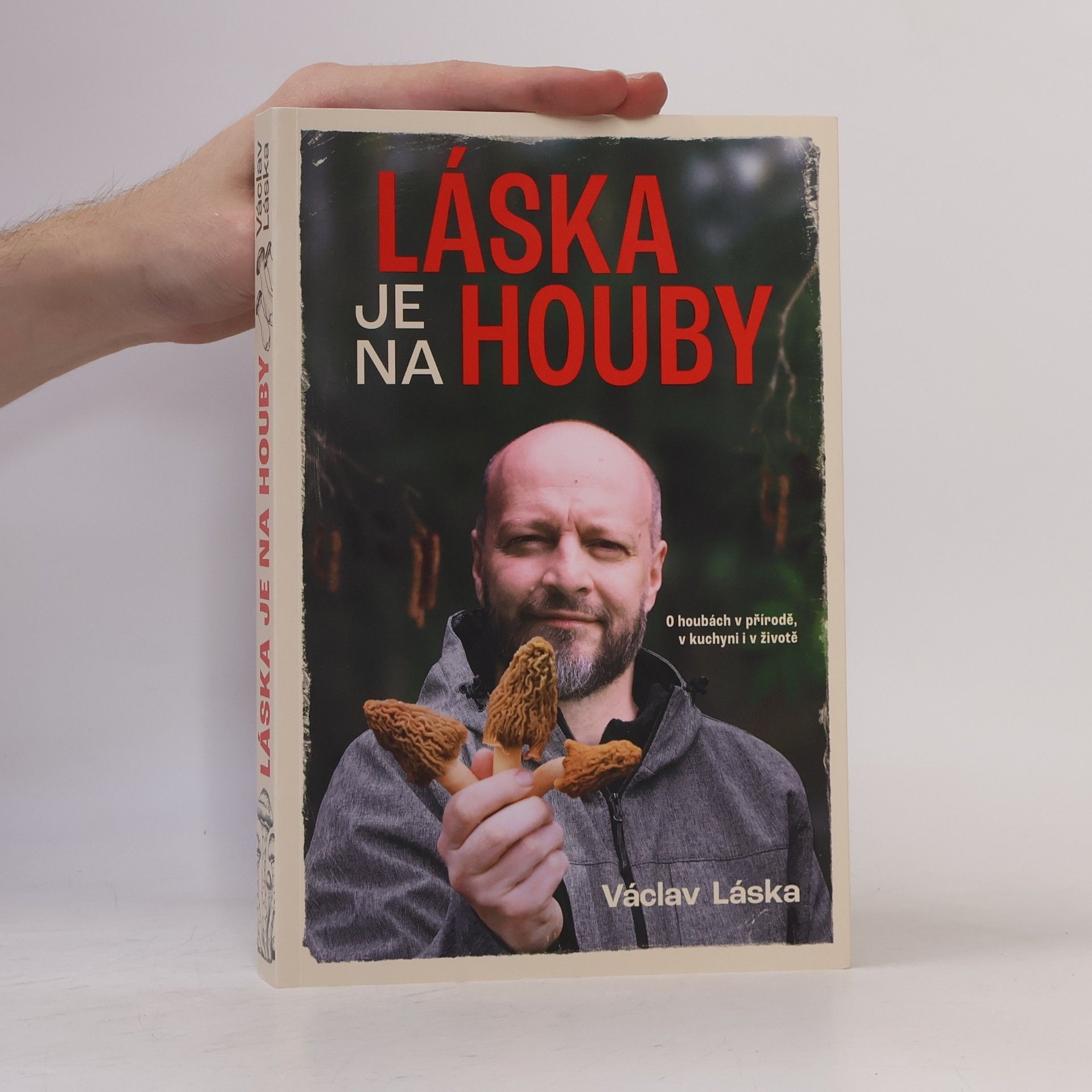 Václav Láska Láska je na houby