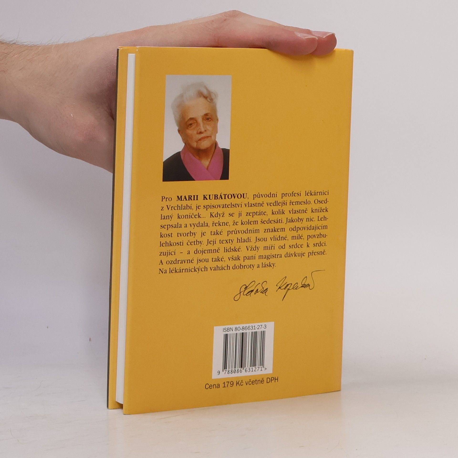 Marie Kubátová Arcibáby. Aneb živote, já nechci, abys byl vošklivej!